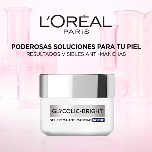 L'Oréal Paris Gel Crema de Noche Anti-manchas Glycolic Bright con Ácido Glicólico y Niacinamida Vitamina E todo tipo de manchas, 50ml