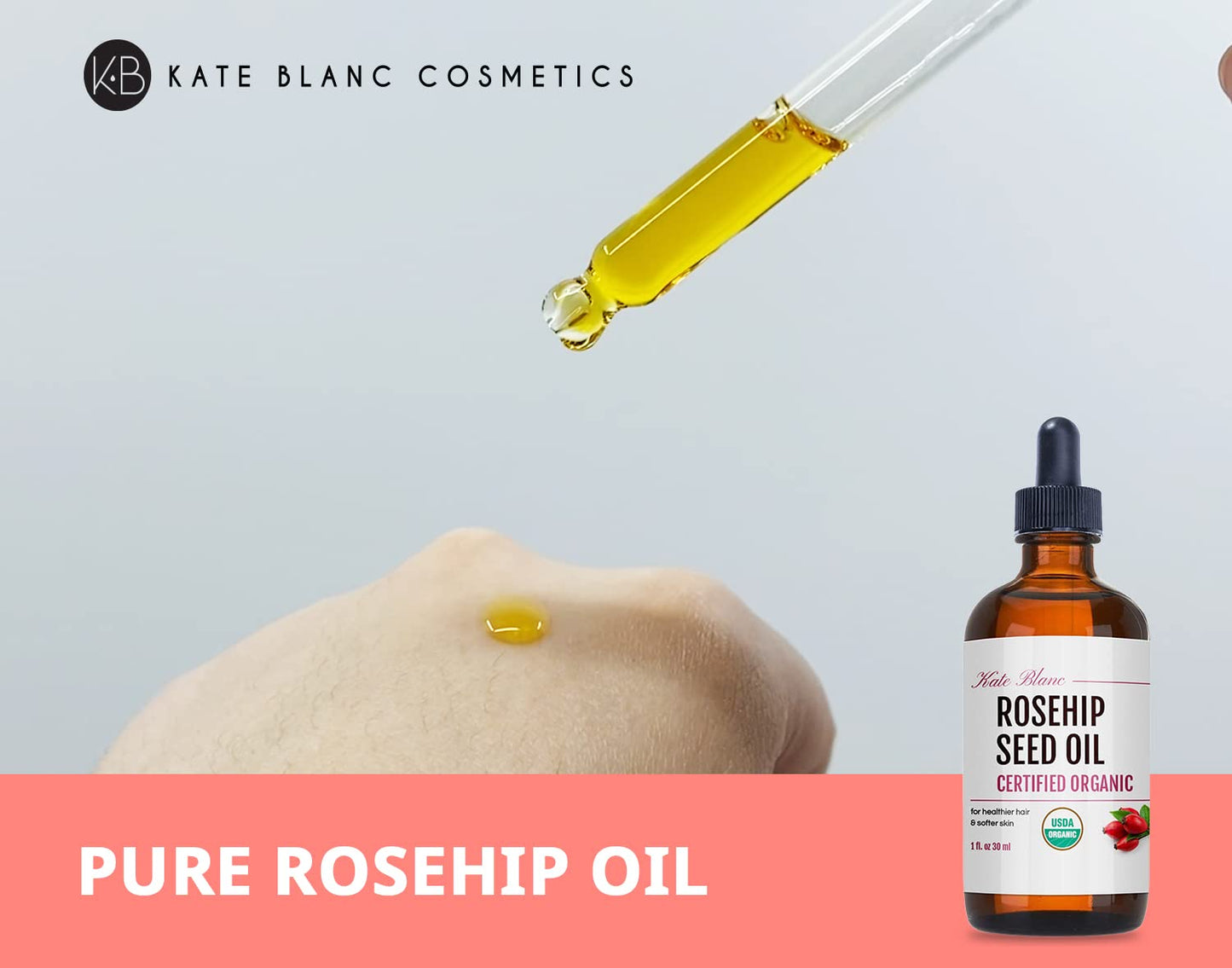Kate Blanc Cosmetics Rosehip Seed Oil 30 ml - Hidratación - - Piel Radiante - Tono Uniforme - Hecho en USA