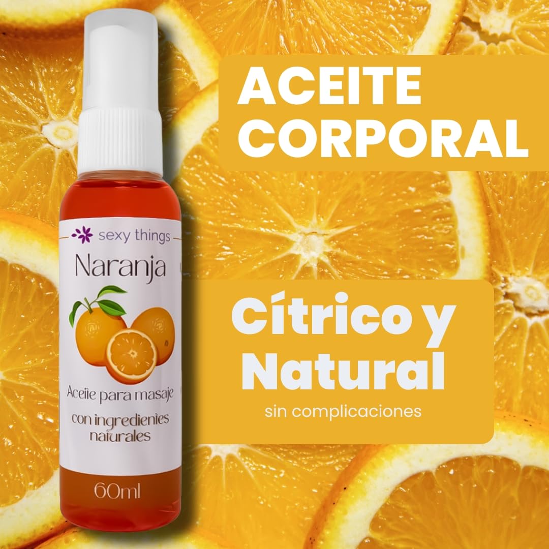 Aceite para Masaje Sexy Things Naranja Ideal para Relajación en Pareja 60ml