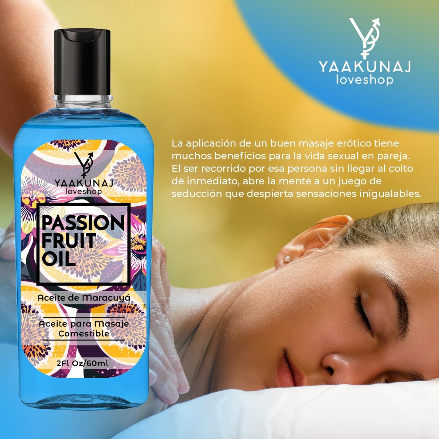 Aceite Para Masajes YAAKUNAJ Sabor Passion Fruit