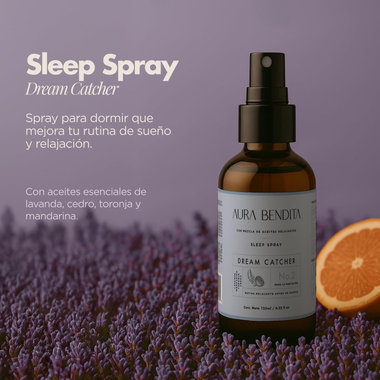 Spray Para Dormir Aura Bendita Lavanda y Mandarina Dreamcatcher Para Relajación