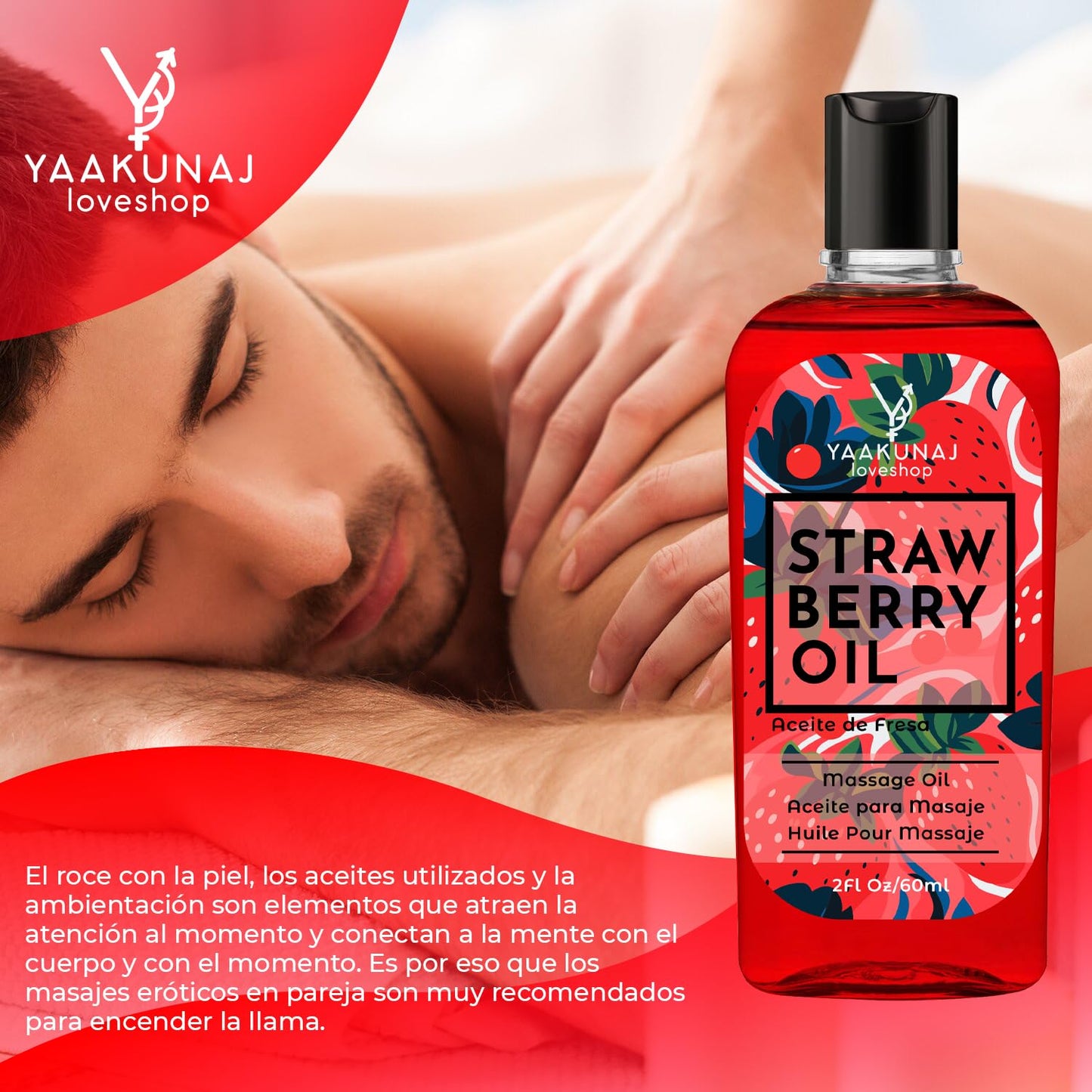 Aceite Para Masaje Yaakunaj Loveshop Fresa Comestible