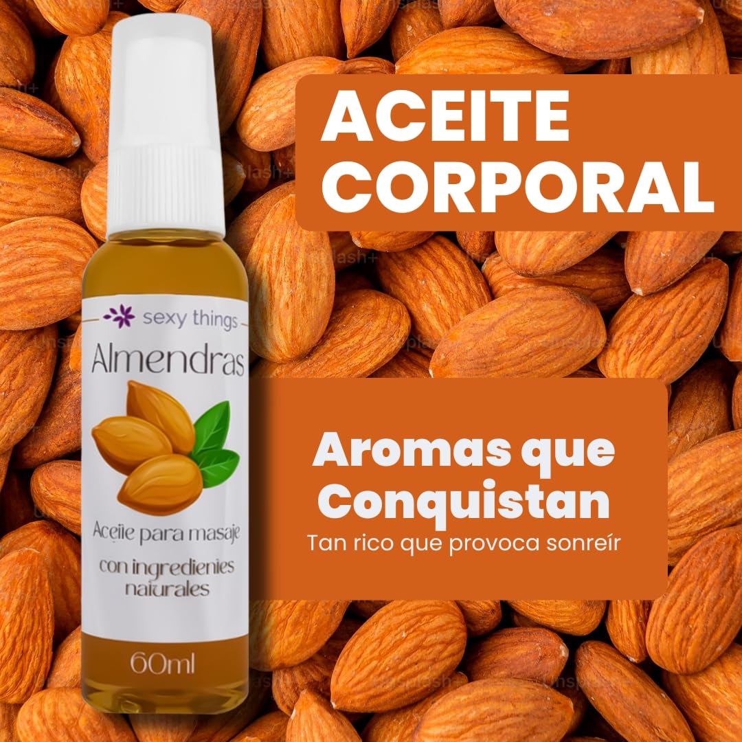 Aceite para Masaje Corporal Sexy Things Almendra Relajación y Aromaterapia para Pareja