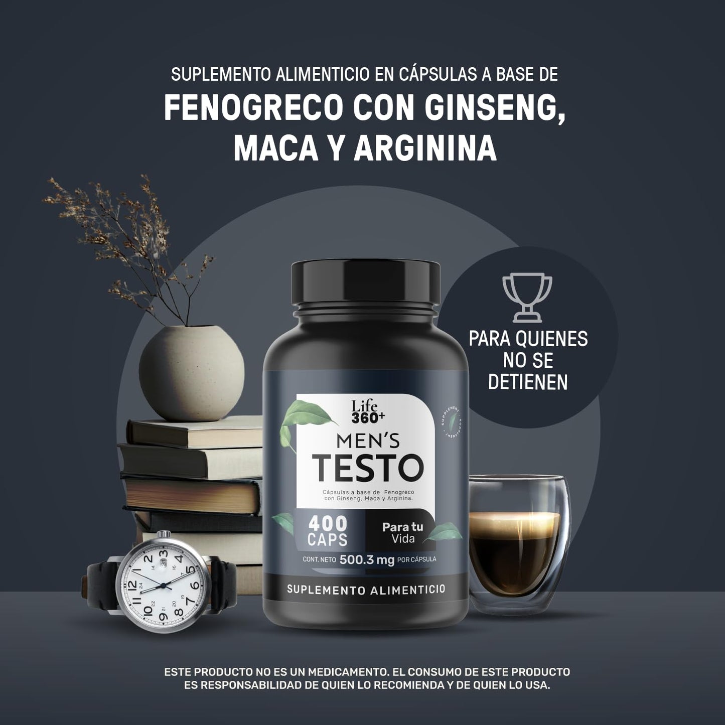 LIFE 360+ Mens Testo | 400 Cápsulas por envase | Fenogreco, Maca Negra, Maca Roja y Amarilla, L-Arginina, Zinc, Vitamina D, Magnesio, Ginseng y Guaraná | Suplemento Alimenticio 1 cápsula por porción