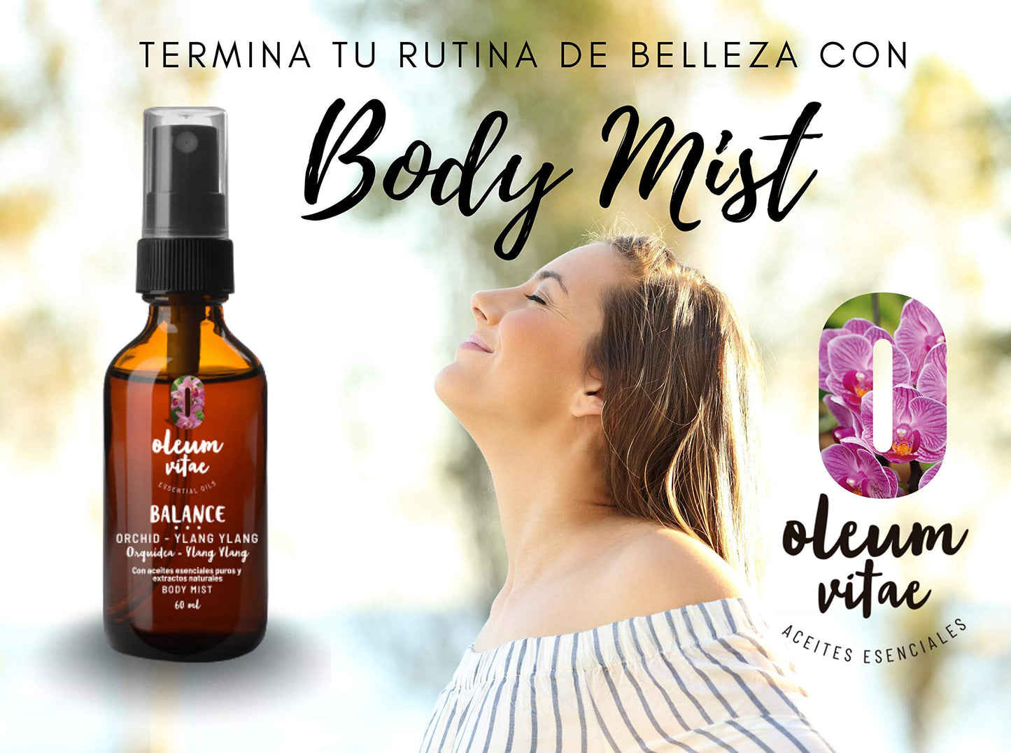 OLEUM VITAE Hair & Body Oil. Aceite Hidratante para Cabello y Cuerpo Orquídea-Ylang Ylang. Con Aceite Esencial de Ylang Ylang. 60ml