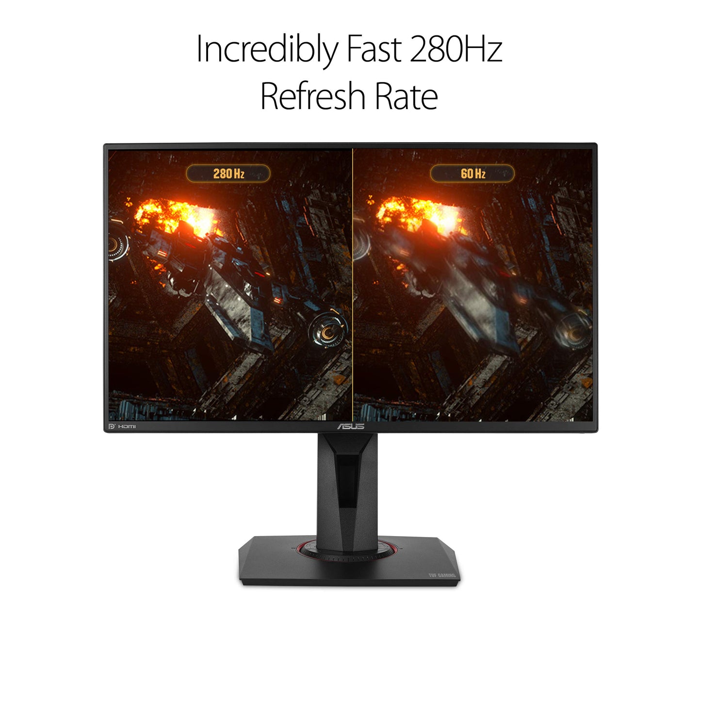 Asus Monitor TUF Gaming VG259QM 24", 1080P Full HD (1920 x 1080), Fast IPS, 280Hz, G-Sync Compatible, Extreme Low Motion Blur Sync, DisplayHDR 400, Eye Care, DisplayPort HDMI