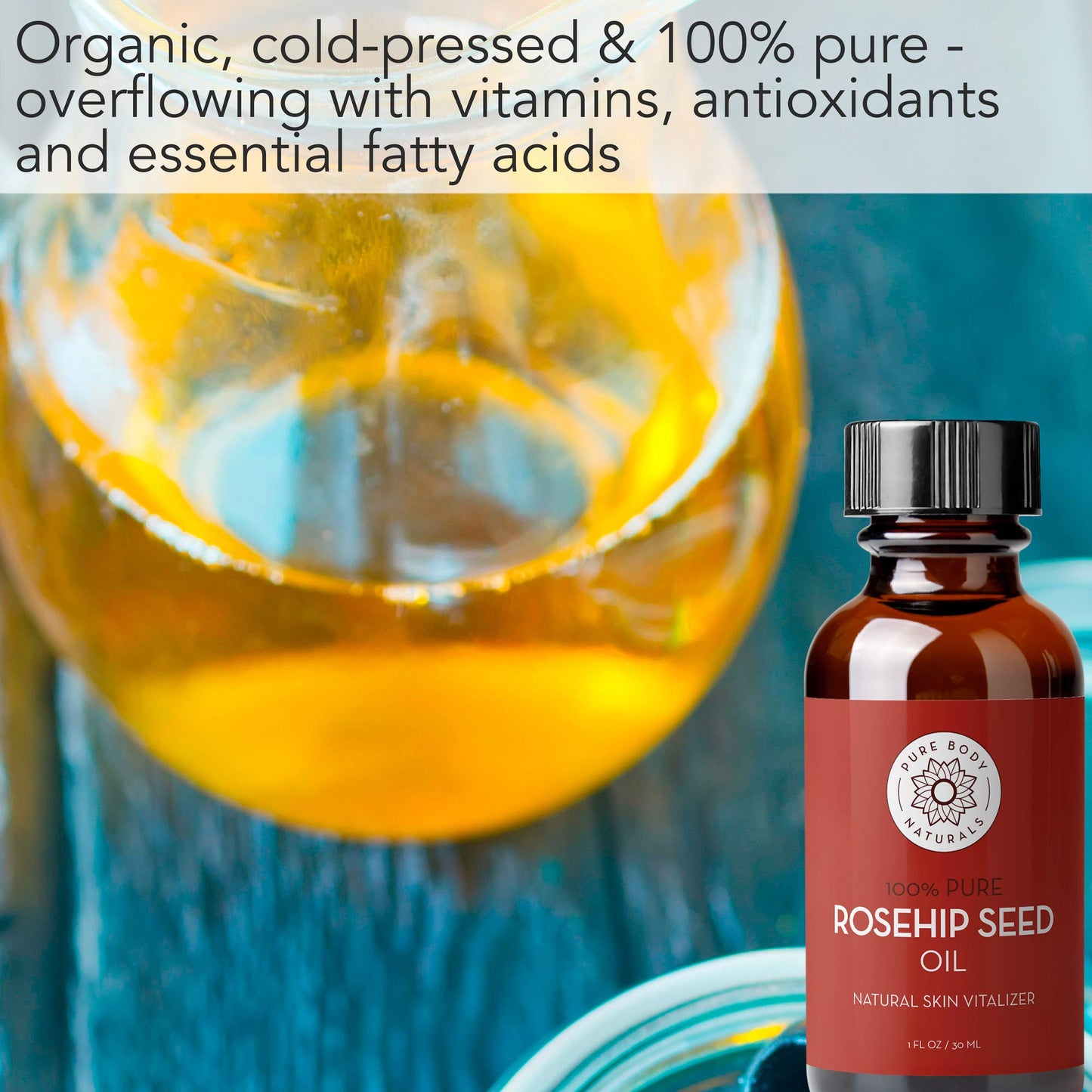 Rosehip Seed Oil, Cold Pressed & 100% Pure Rosehip Oil for Face, Nails, Skin, and Body by Pure Body Naturals, 1 Fl. Ounce