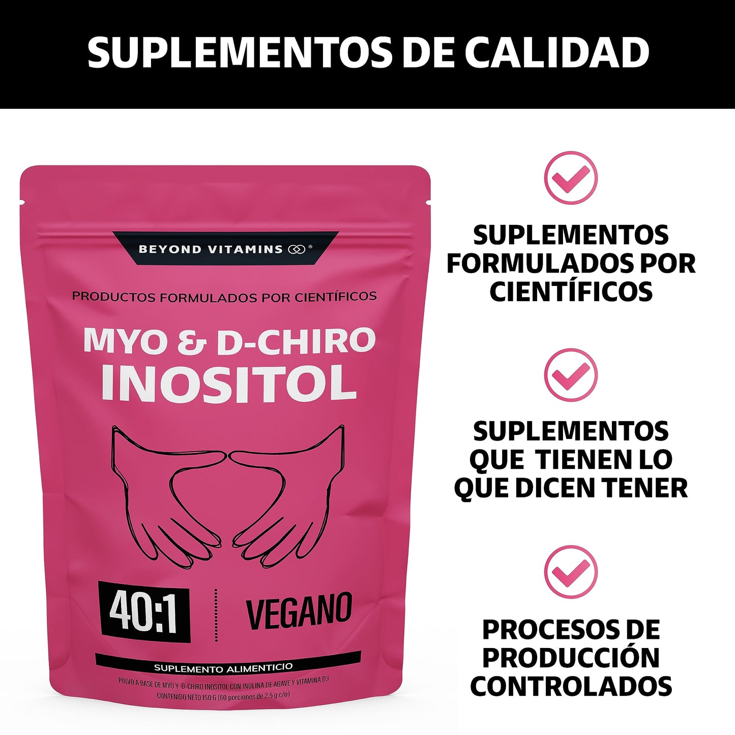 Inositol 40:1 | 60 días | Myo y D-Chiro Inositol fortificado con Zinc, Acido Folico, Inulina de Agave, Vitamina D3 y Seleniometionina | Vitaminas para mujer | (150 Gramos-60 porciones)