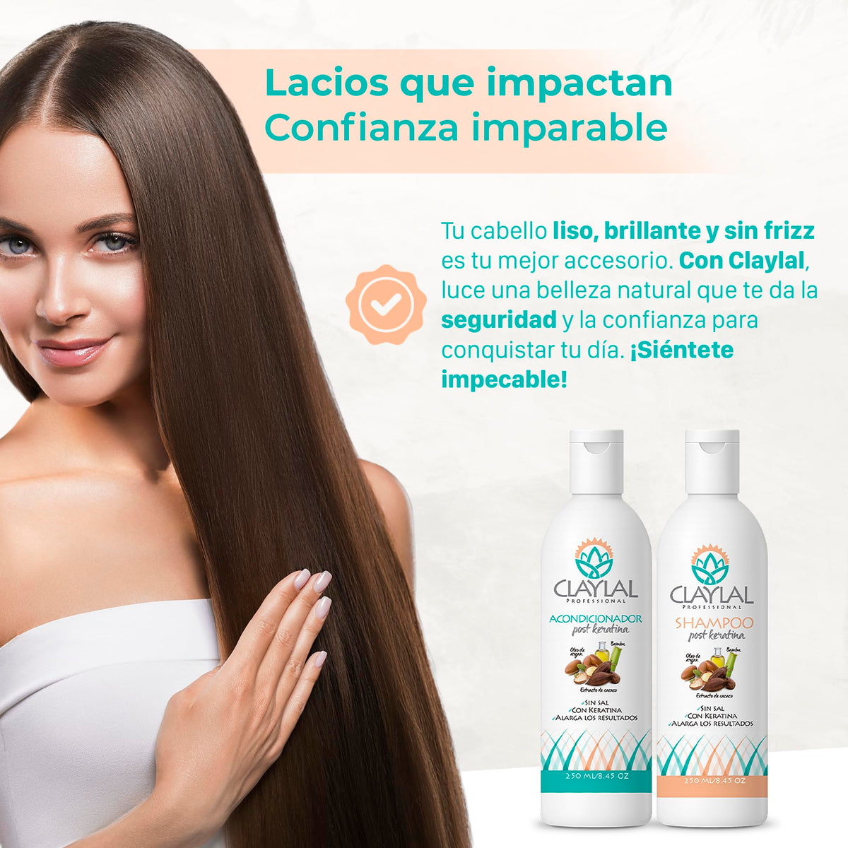 Claylal Professional | Shampoo y Acondicionador Post keratina 250ml c/u | Sin Sal | Tratamiento Post Alaciado con Cacao, Bambú y Aceite de Argán | Hidrata, Repara y Prolonga el Alaciado
