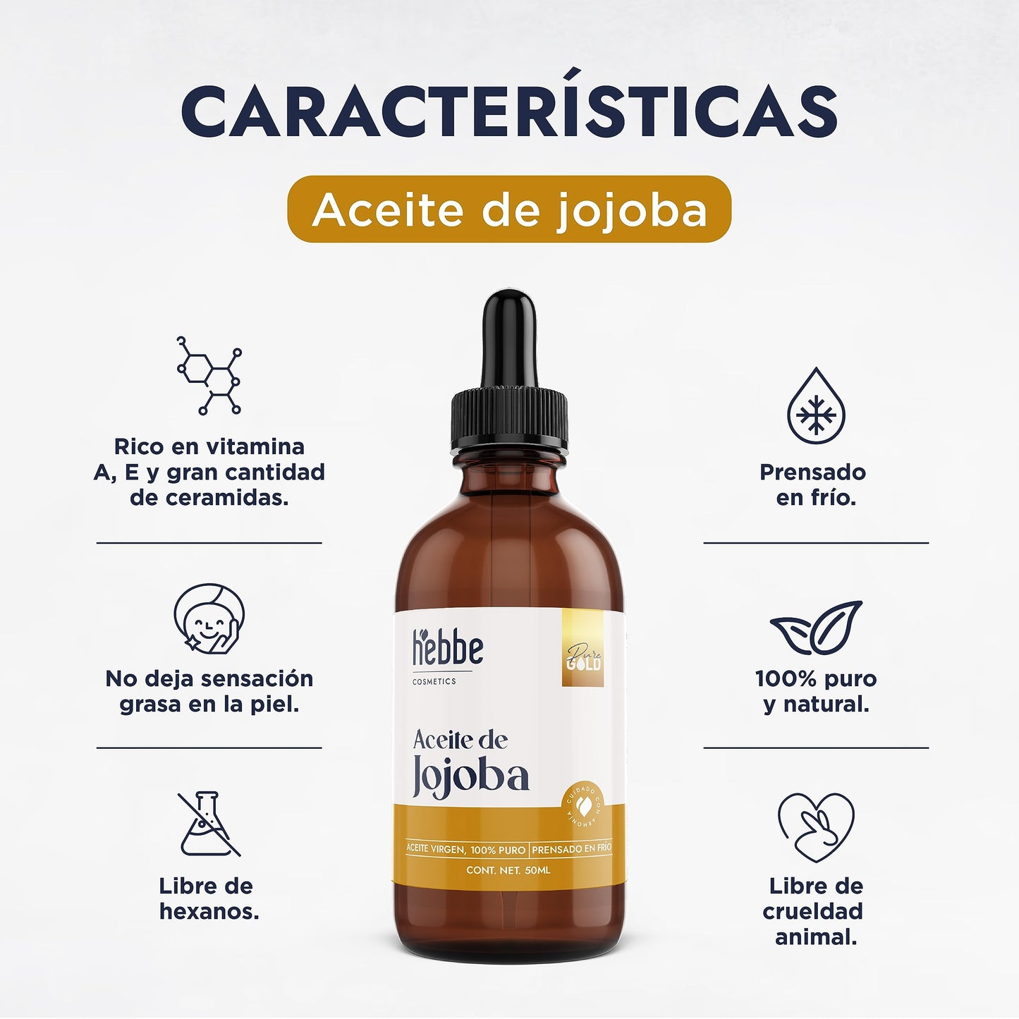 HEBBE - ACEITE DE JOJOBA | Fortalece Cabello Quebradizo | Hidrata Piel Mixta o Grasa | Propiedades Acondicionadoras | 50 ml | Regula Producción de Sebo | Orgánico y Sin Sulfatos | Perfecto para Masajes Corporales