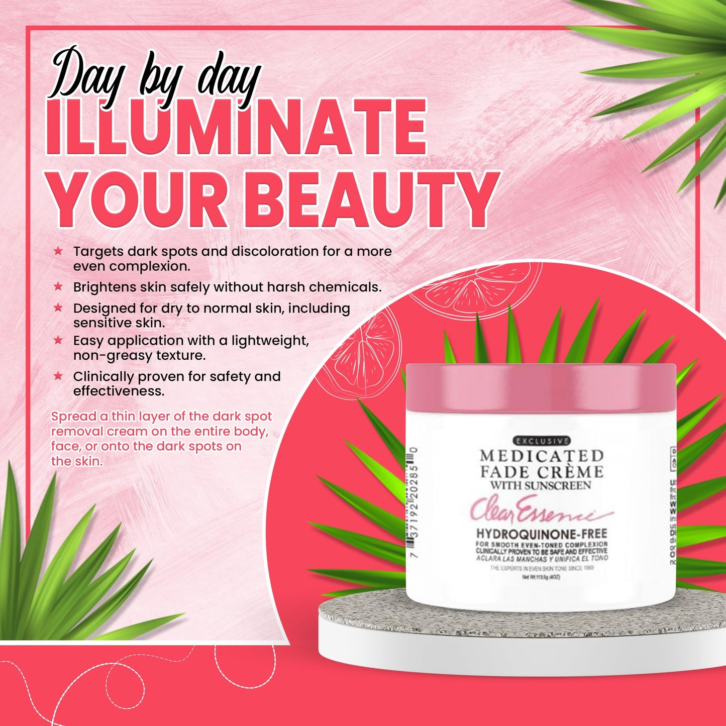Clear Essence Exclusive Medicated Fade Creme With Sunscreen - Fade Cream For Dark Spots - Beauty Cream for Glowing Skin Complexion - Skin Care (4 Oz.)
