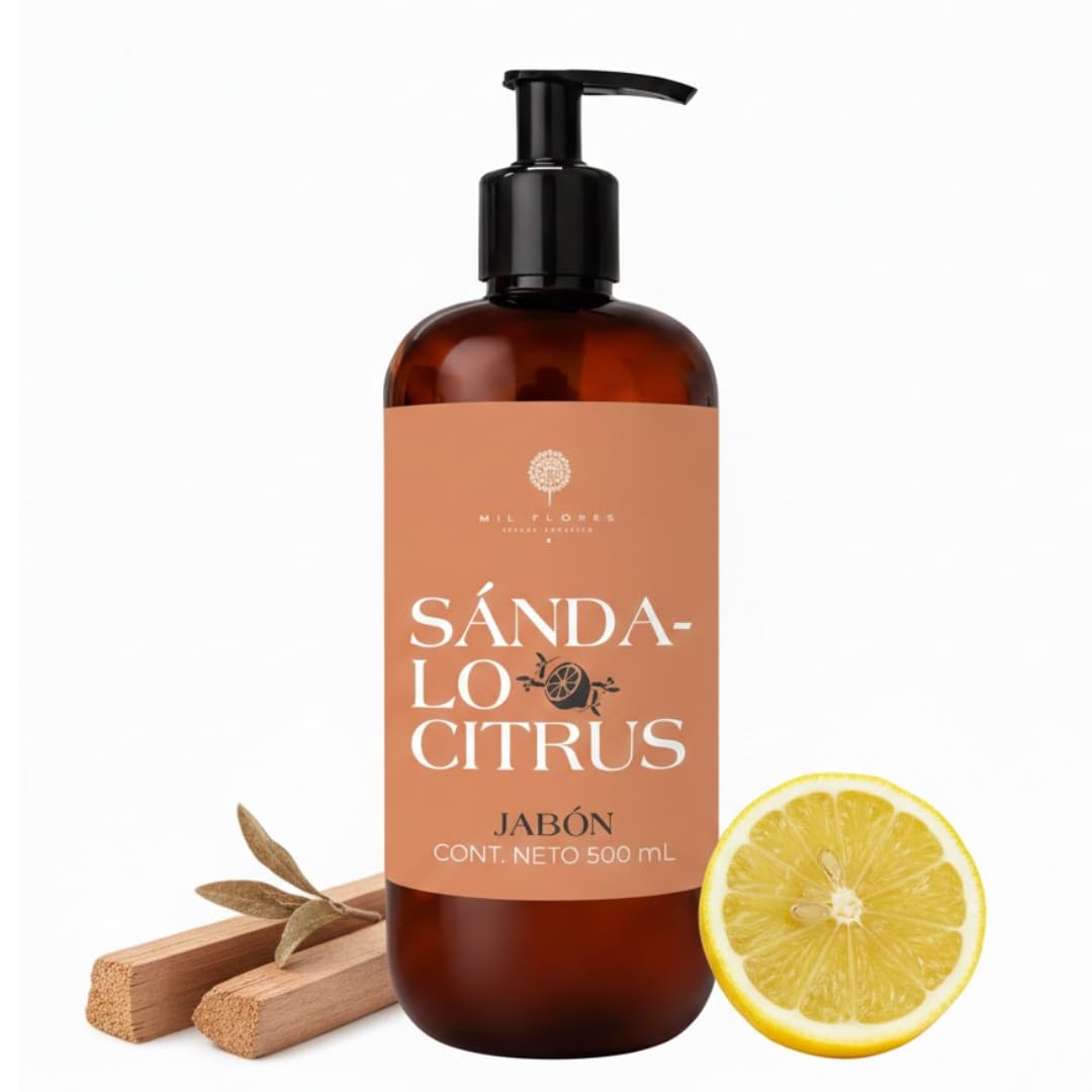 Mil Flores — Jabón Líquido Premium para Manos 500 ml SÁNDALO CITRUS | Ritual de Aromaterapia | Hidrata y Cuida la Piel | Esencias 100% Naturales