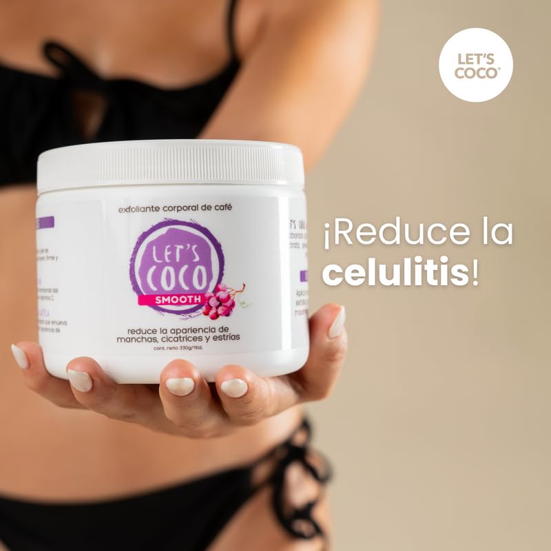 LET'S COCO | Exfoliante Corporal Anti estrías y cicatrices, Let’s Coco Smooth - Exfoliante de Café, Para Uso en Todo el Cuerpo - Contenido Neto 330 Gr – 11 Oz
