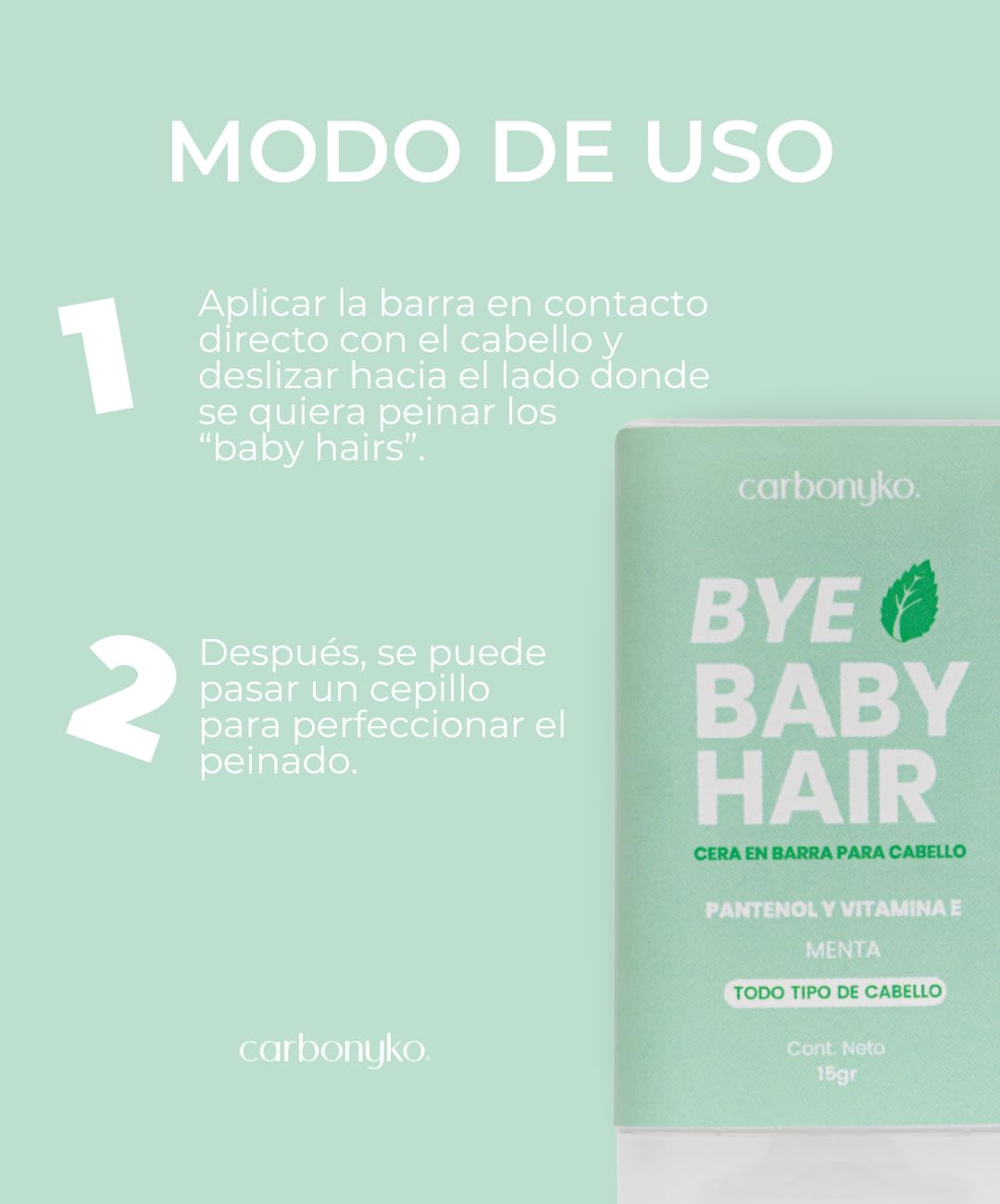 Bye Baby Hair (Menta)