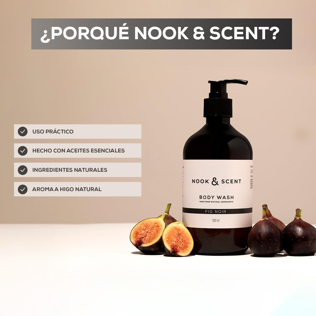 Body Wash Higo | 500 ml | Limpieza e Hidratación | Libre de Sulfatos y Parabenos, Vegano, Aceites Esenciales, Aroma Dulce y Sofisticado con Notas de Higo y Ron | Gel de Baño Nook & Scent