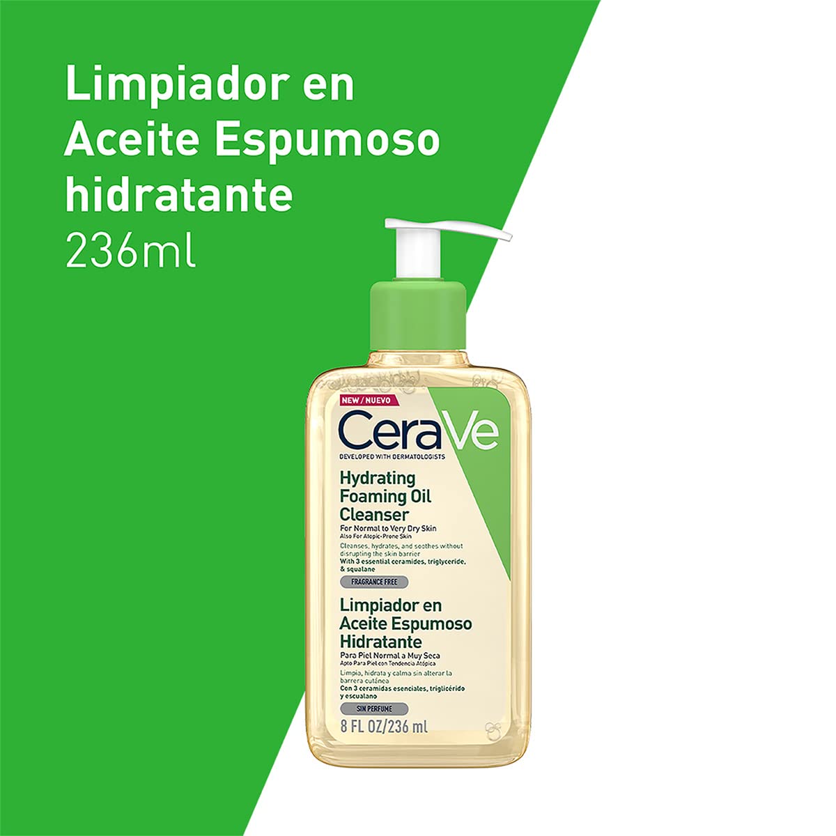 CeraVe Limpiador en Aceite Piel Normal a Muy Seca 236ml + Gel Limpiador Espumoso |473ml| Limpiador diario para piel mixta, grasa o con acné | Libre de fragancia