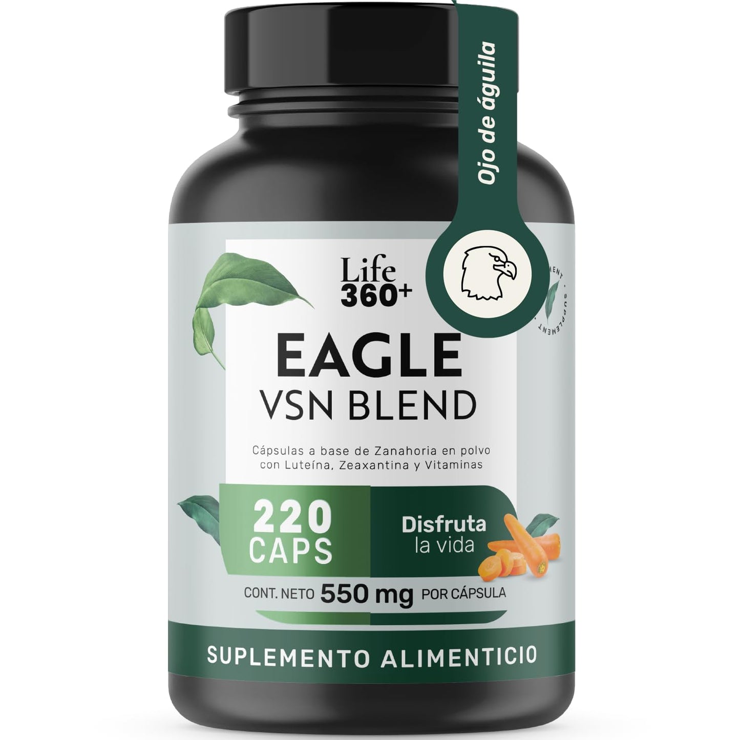 Life 360+ EAGLE VSION BLEND | 220 Cápsulas 1100 mg por porción. Cápsulas a base de zanahoria en polvo, Luteína, Zeaxantina, Vitamina A, C, E y Zinc.