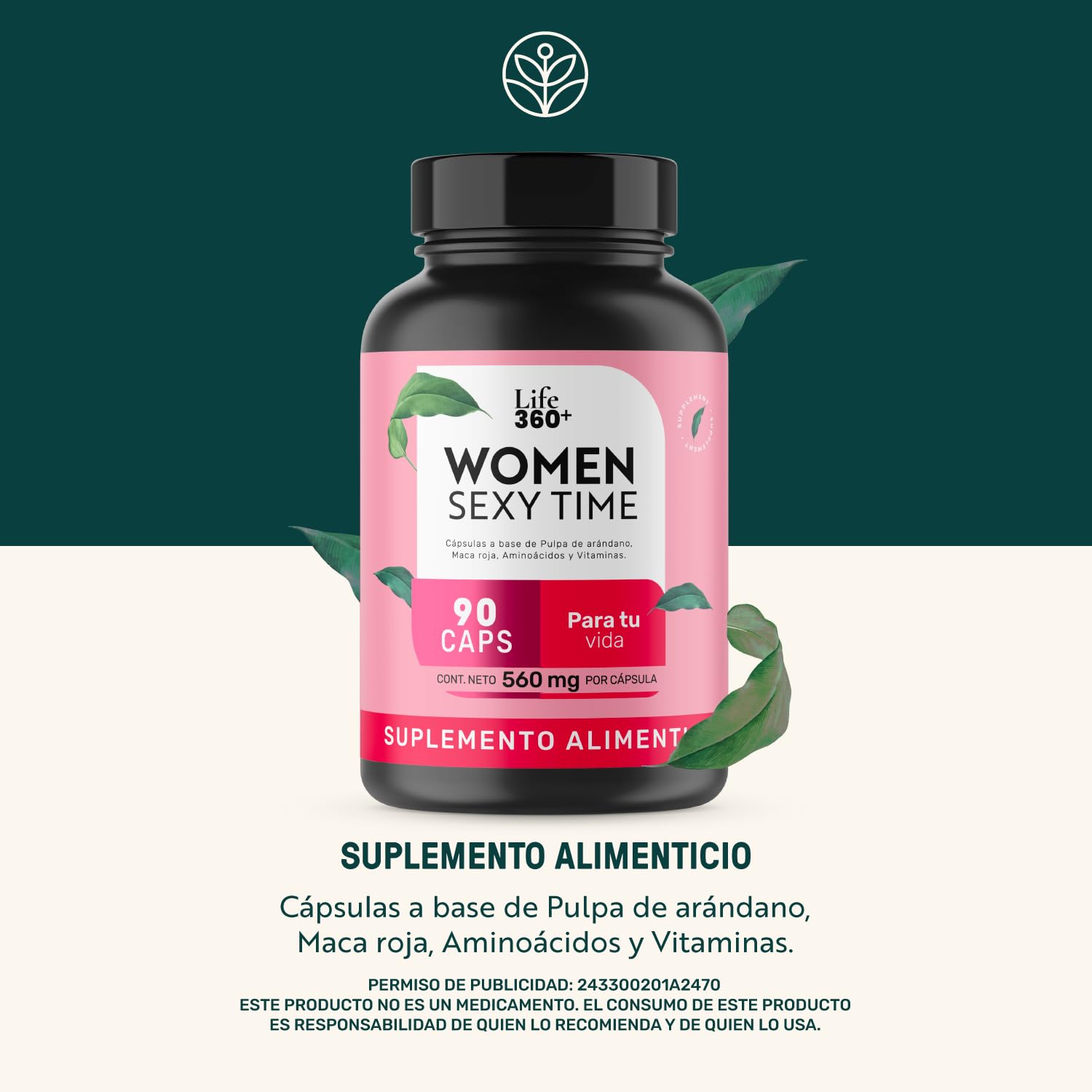 LIFE 360+ Women Sexy Time | 90 Cápsulas | Maca Roja, L-Tirosina, Vitaminas, Pulpa de Arándano, | Suplemento Alimenticio Maca Roja| 90 Cápsulas | Explora nuevas sensaciones | 45 porciones