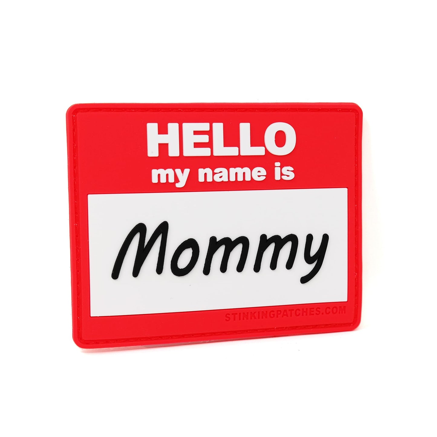 Hello My Name is Mommy Parche de PVC con gancho y bucle | Divertido parche táctico para bolsas de pañales y equipo de papá