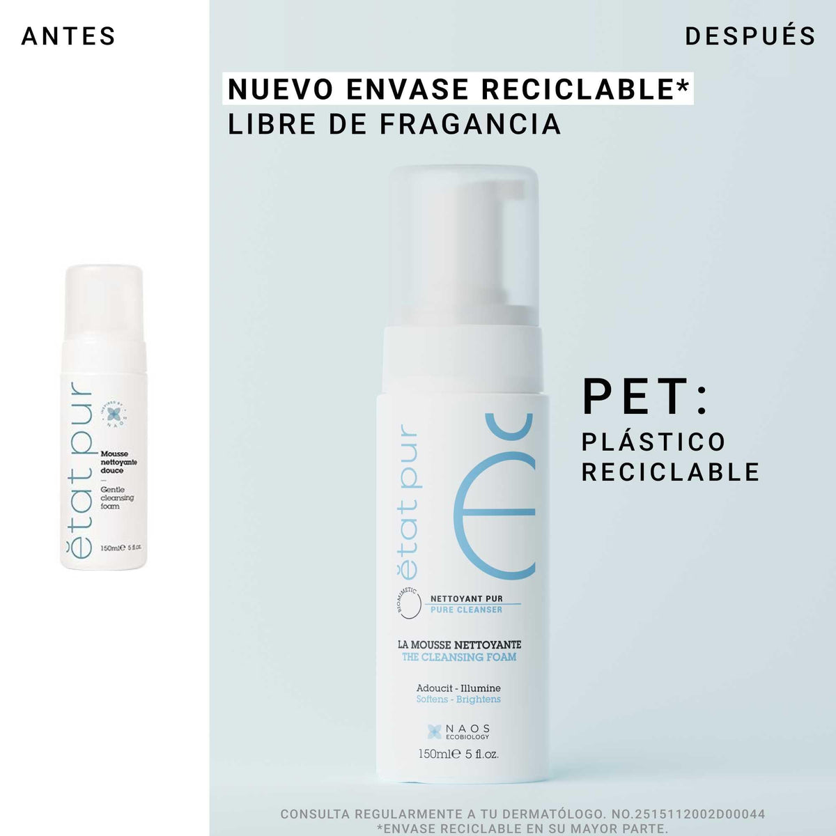 Etat Pur Espuma Limpiadora Limpia Y Suaviza, 150ml