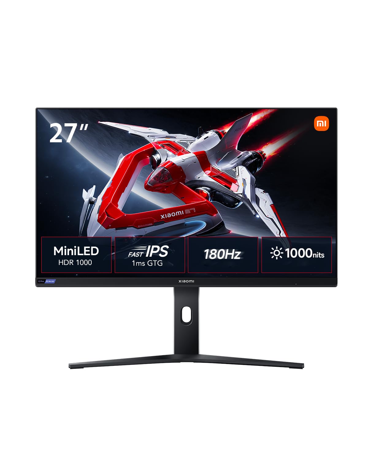 XIAOMI 2K Mini LED Gaming Monitor G Pro 27i | 27" Panel IPS QHD (2560 * 1440) 180Hz | 1ms (GTG) | 1,000 nits 1,152 Local Dimming | Luz Led RGB Trasera | Certificación VESA HDR1000 | AMD Freesync