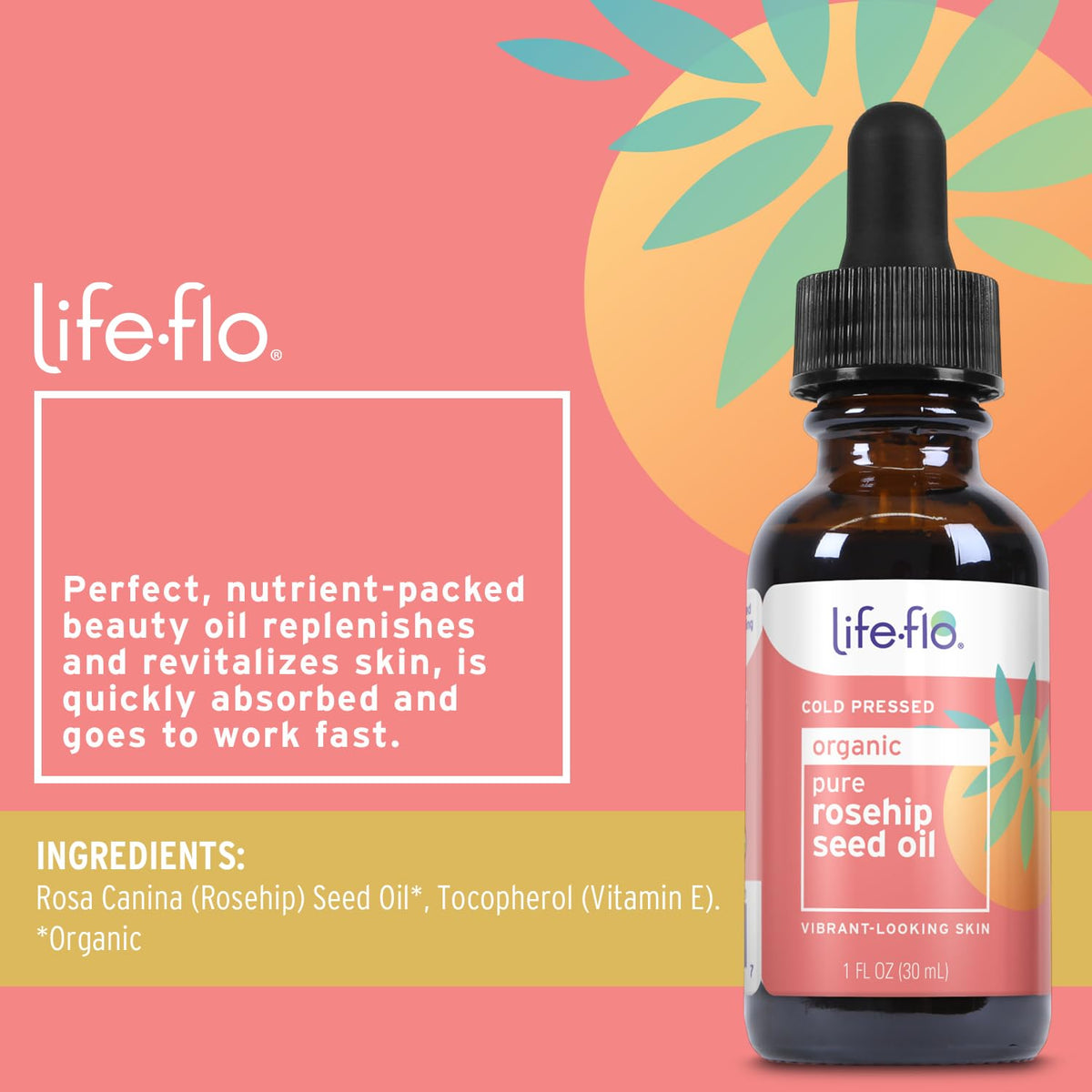 Life-Flo Organic Pure Rosehip Seed Oil, 1 Ounce