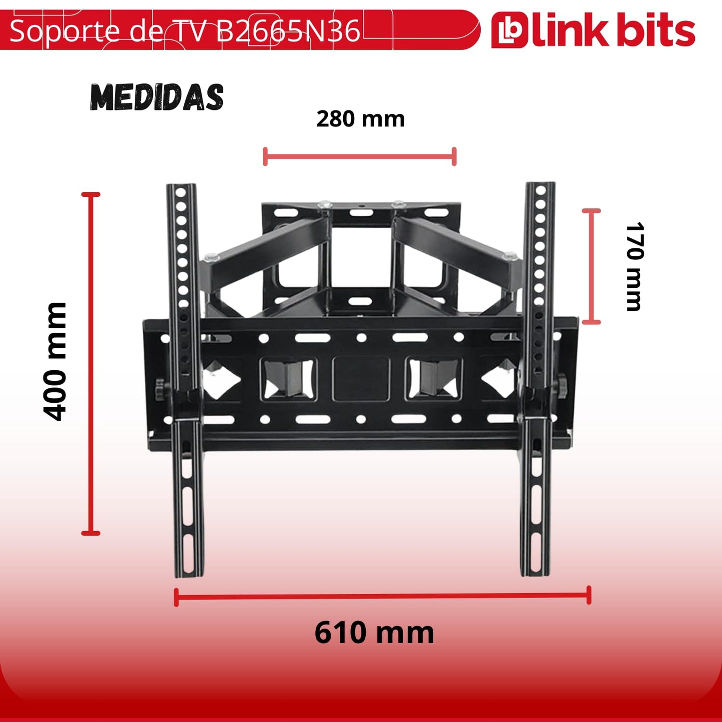 LINK BITS B2665N36 Soporte de TV movible con Brazo para Pantallas de 26” a 65” Pulgadas, hasta 50 Kg (Materiales Reforzado).
