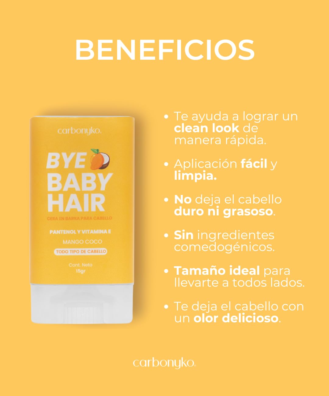 Carbonyko Bye Baby Hair Mangococo (Barra, Mangococo, Control duradero de los baby hairs, Todos los tipos)
