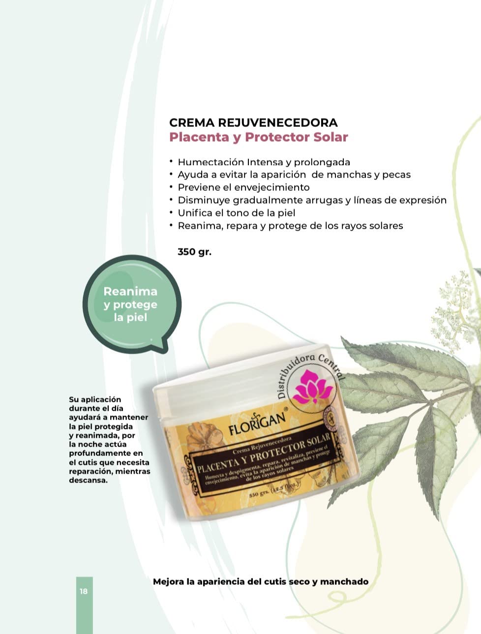 Crema Rejuvenecedora Placenta y Protector Solar Florigan® 350grs.