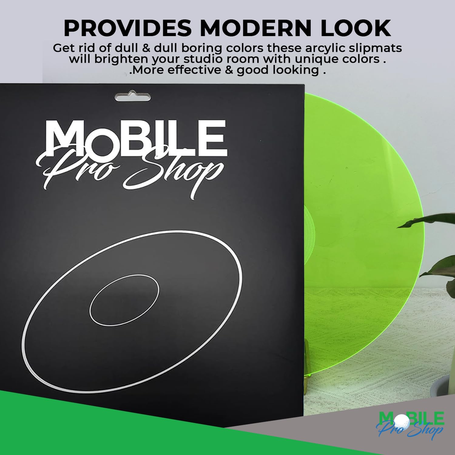 Slipmat Acrílico Mobile Pro Shop Verde Lit 2.7mm para Tocadiscos de Vinilo