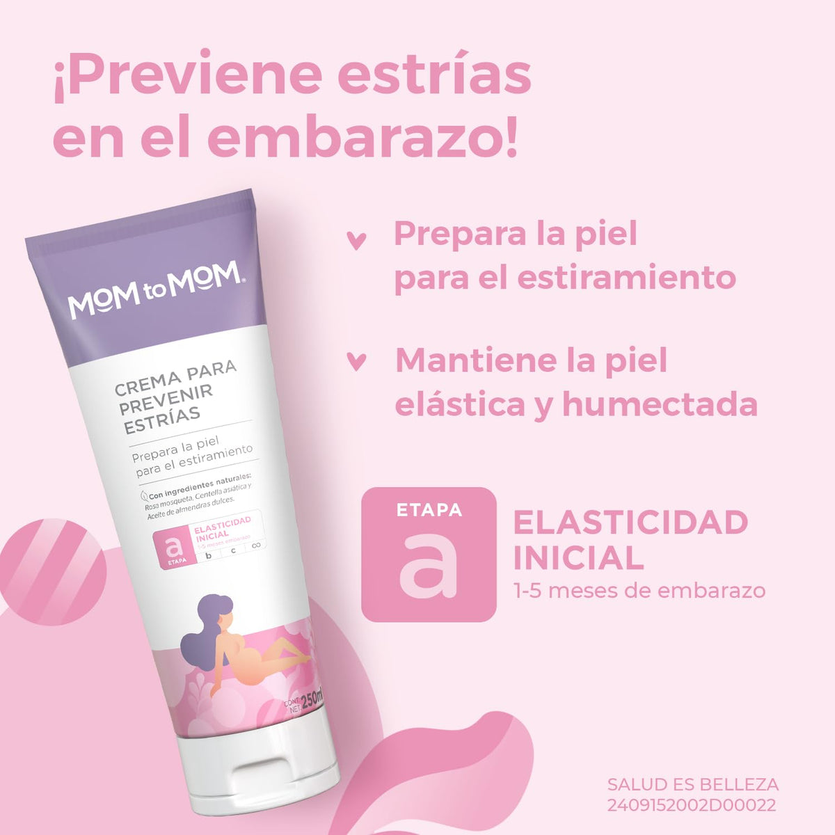 MOM to MOM Crema para Prevenir Estrías ETAPA a 250ml
