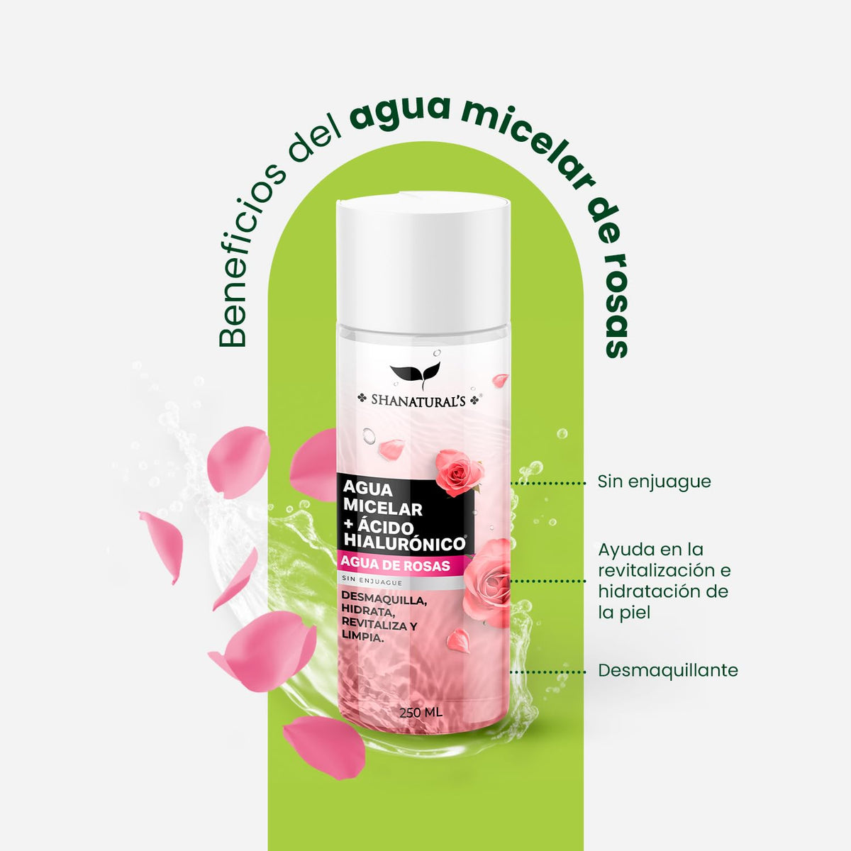 Agua Micelar con Ácido Hialurónico y Agua de Rosas, 250 mL