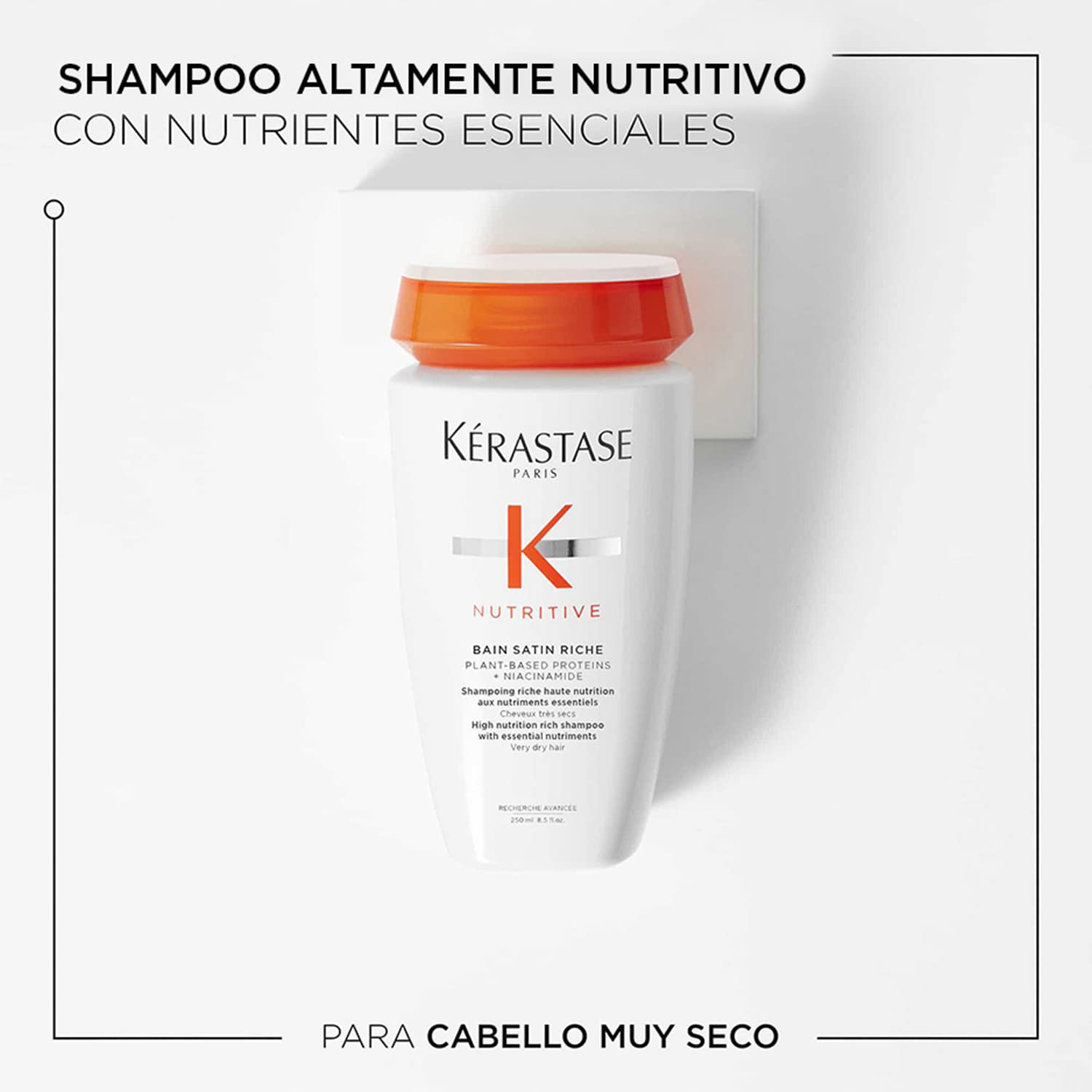 KÉRASTASE Bain Satin Riche | Shampoo para Cabello Muy Seco | Limpia Profundamente, Restaura la Nutrición e Hidrata el Cabello | Con Proteínas de origen vegetal y Niacinamida | 250ml