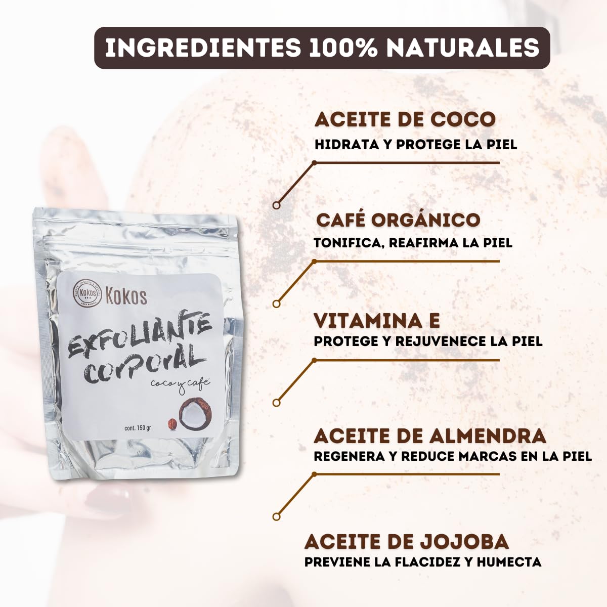 KOKOS Organic, Exfoliante Corporal, Hidrata y Suaviza la Piel, Exfoliante Corporal a Base de Café, Con Aceite de Coco Orgánico, Aceite de Almendras, Vitamina E, Contenido 250 gr