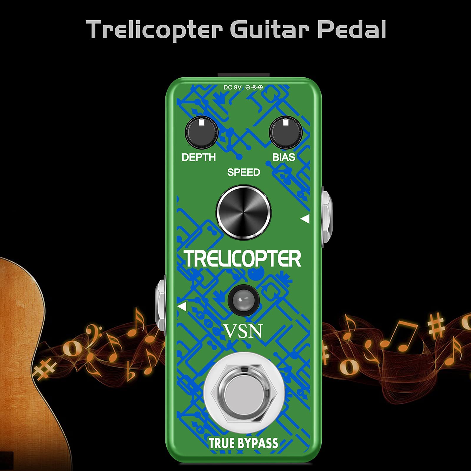 VSN Guitar Tremolo Effect Pedal of Classic Trelicopter Effects Tremolo Pedals for Electric Guitar Effect True Bypass