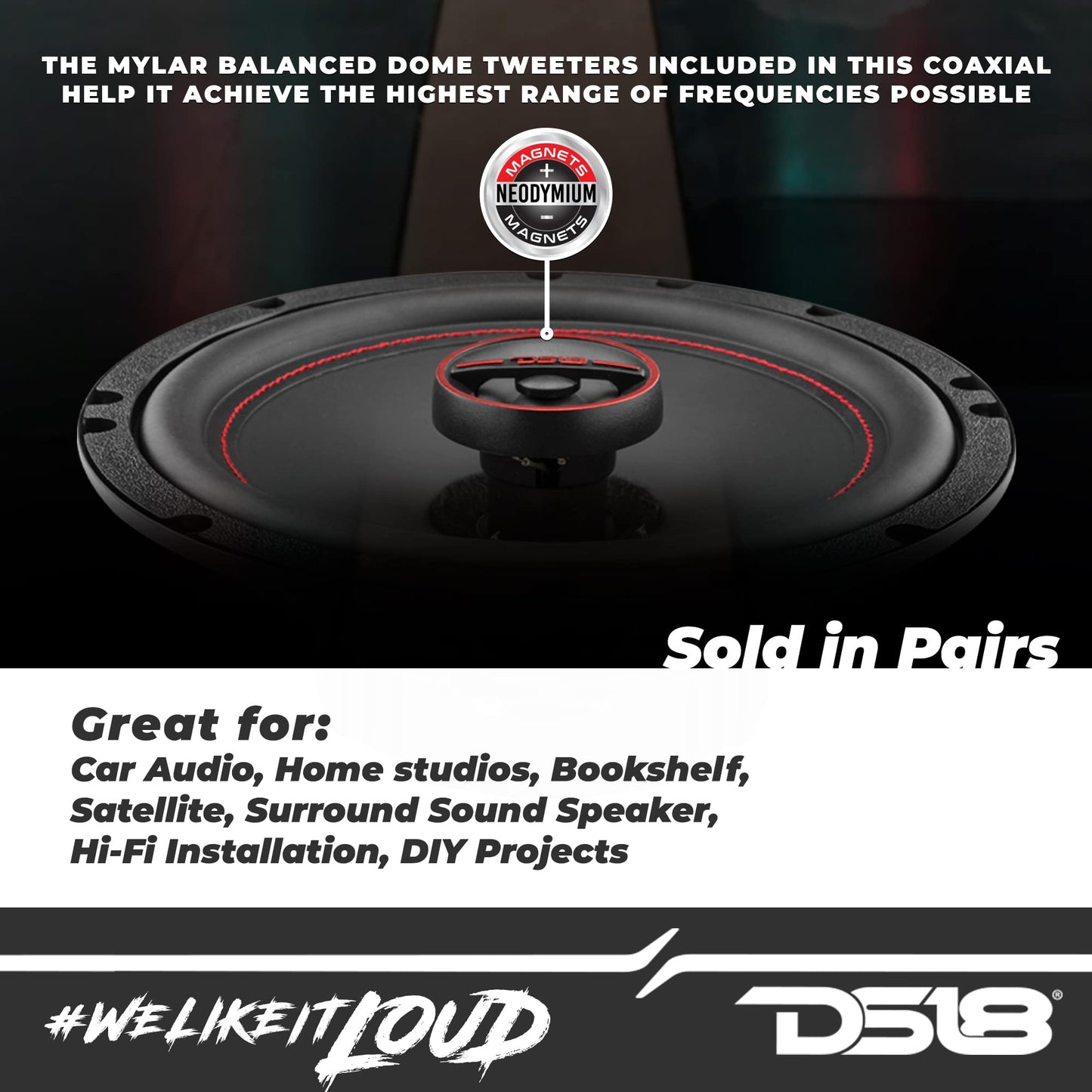 DS18 Dos TWETEERS DE CÚPULA Mylar Gen-X6.5 Altavoz coaxial - 6.5", 3 vías, 165W MAX, 50W RMS, Cono de Papel Negro, 4 ohmios, claridad inigualable por Otros Altavoces