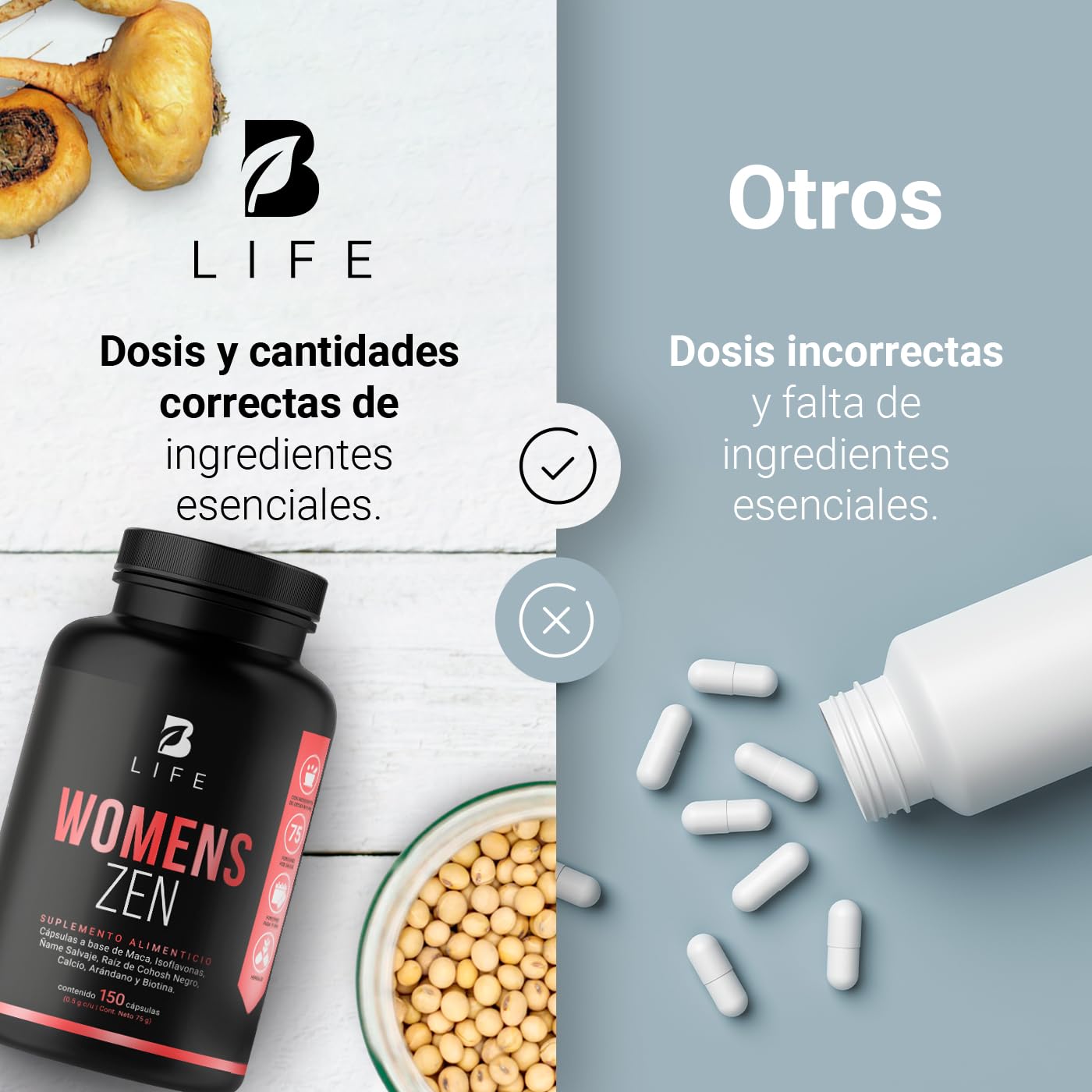 B Life Company Womens Zen de 150 Cápsulas. Ingredientes Naturales: Maca, Isoflavonas, Ñame Salvaje, Arándano, Raíz de Cohosh Negro, Calcio y Biotina. Womens Zen