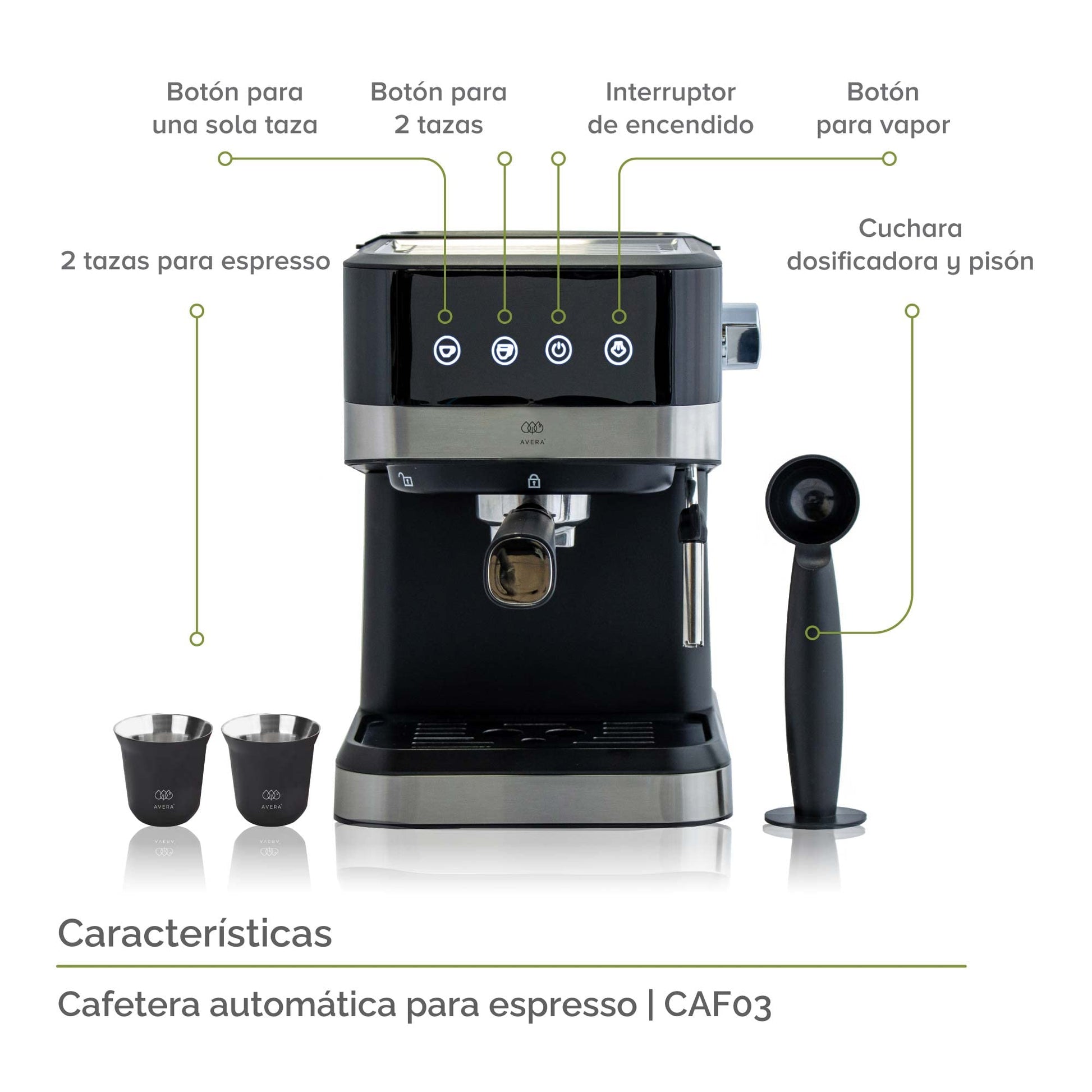 AVERA Cafetera Espresso y Capuchino con Espumador de Leche, Automatica, Incluye 2 Tazas, Tanque de Agua 800ml, 15 Bares, Color Negro y Acero Inoxidable, CAF03