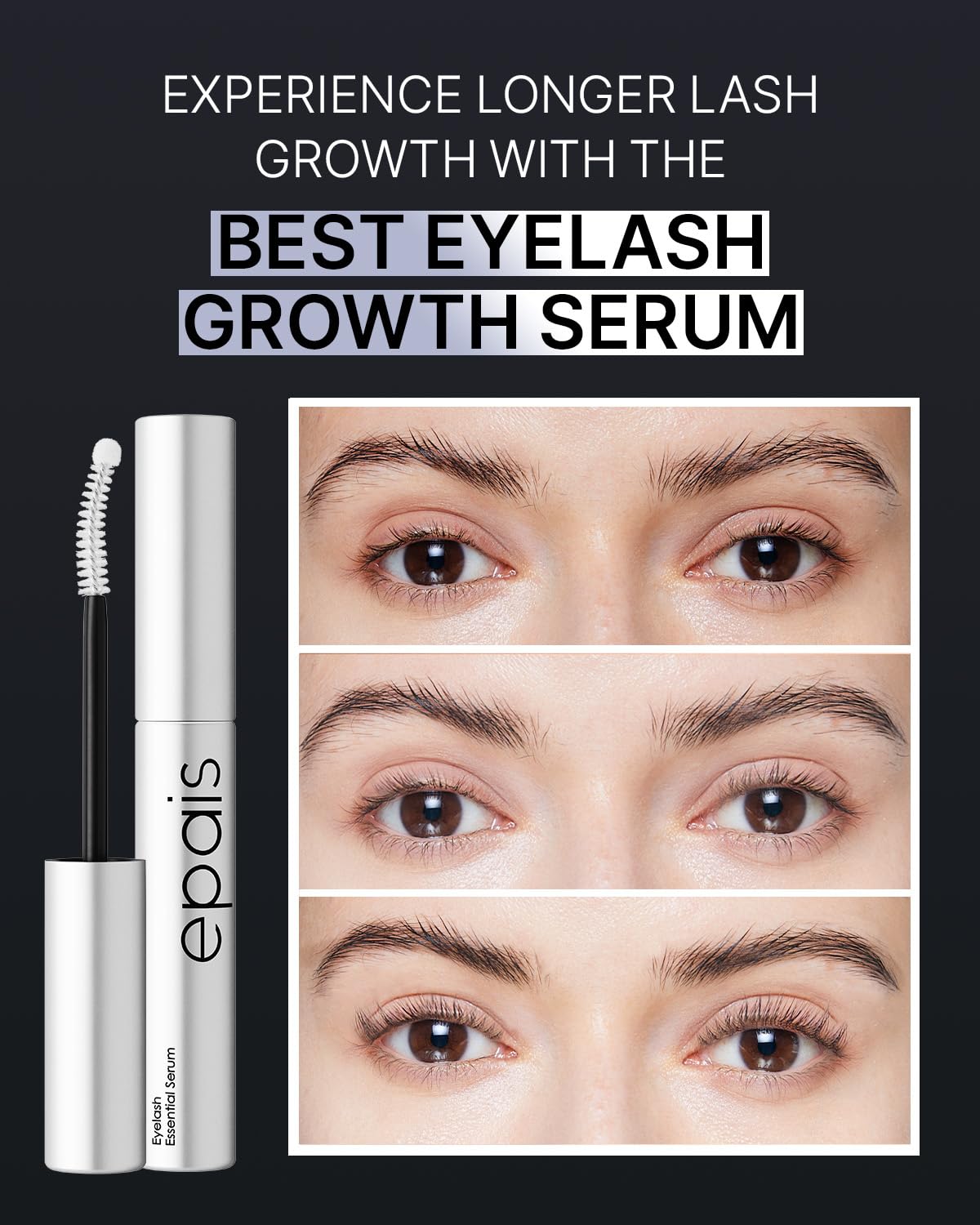 EPAIS Essential Eyelash Growth Serum, Jumbo Size 15ml/0.5fl.oz - Safe & Gentle Lashes Care, Nutrient Formula for Longer, Fuller, Thicker in 2 Weeks, Peptides, Biotin, Non-Prostaglandin, Paraben-Free