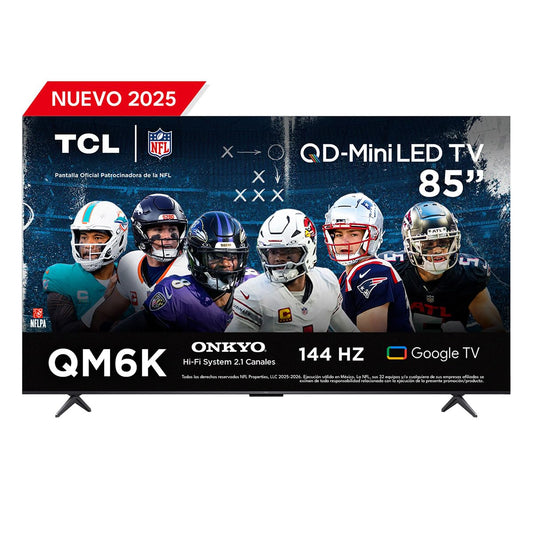 TCL Smart TV Pantalla 85" 85QM6K Google TV QLED - MiniLED 4K Google Assistant | Hands Free Voice Control | Alexa | VisionHDR10+| AiPQ™ | Micro Dimming | NITS1500 | Panel 288 Hz | Dolby Atmos Virtual X