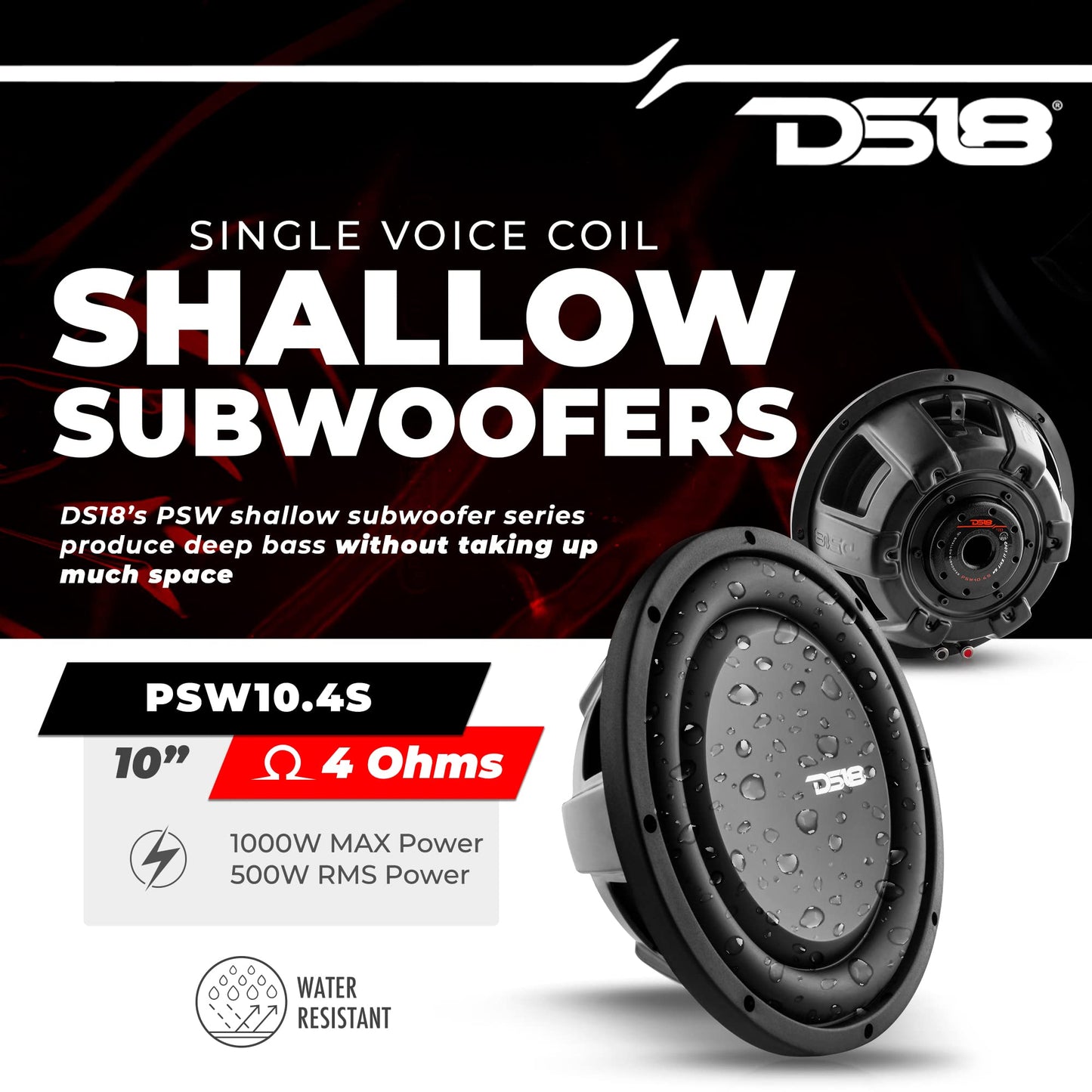 DS18 PSW10.4S - Subwoofer de montaje poco profundo de 10 pulgadas, 1000 W, potencia máxima de 500 W, bobina de voz única RMS, resistente al agua, 4 OHMS - El mejor sub para espacios reducidos en coches y camiones - 1 altavoz