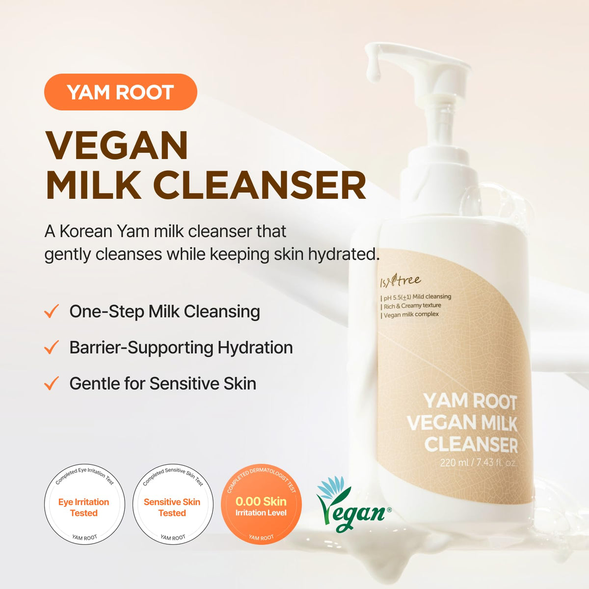 IsNtree Yam Root Vegan Milk Cleanser 220ml, 7.43 fl.oz | Korean Facial Cleanser for Sensitive Skin | Rich & Creamy Texture | Hydrating & Mild | Vegan & Cruelty-Free Skincare