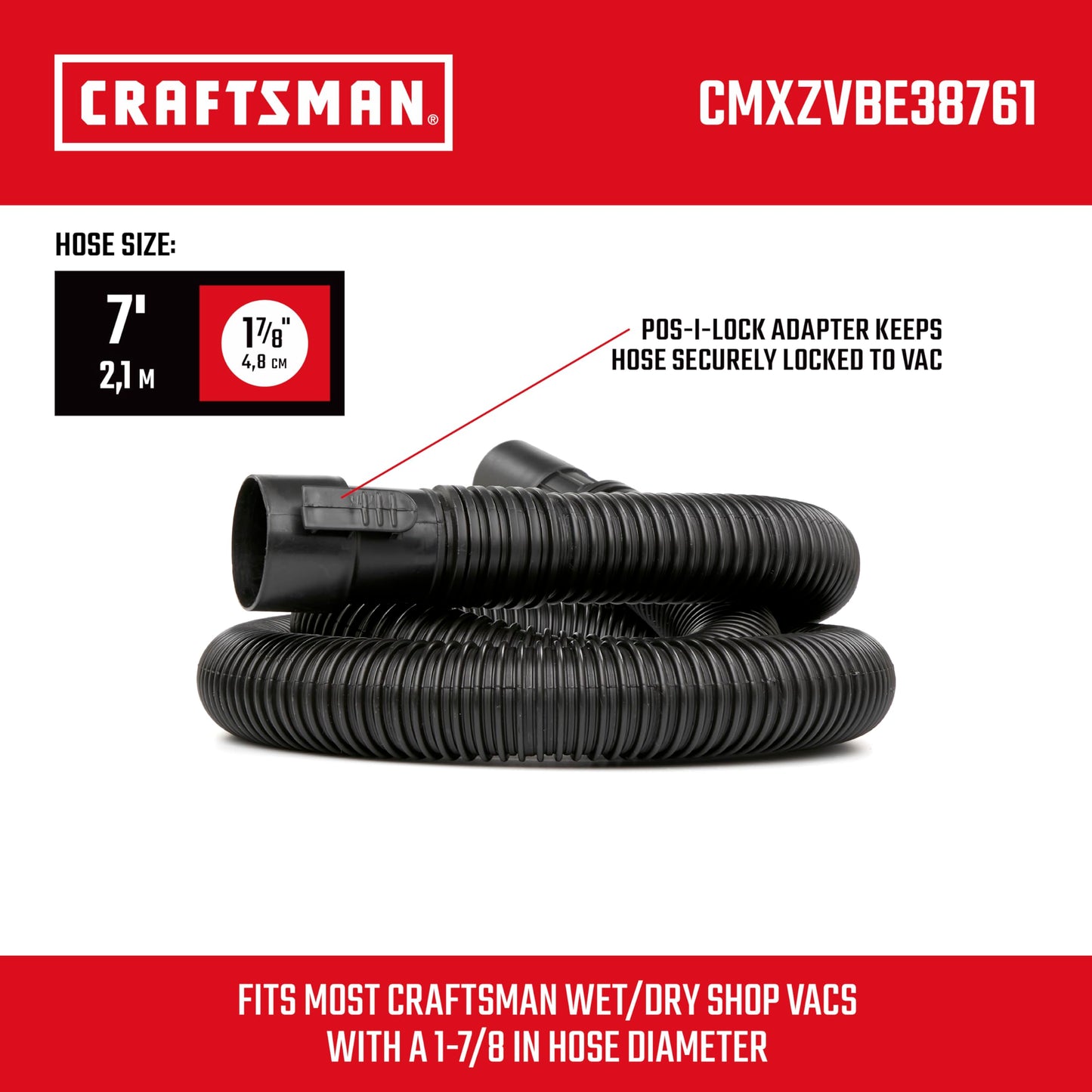 CRAFTSMAN CMXZVBE38761 1-7/8 pulgadas. x 7 pies. POS-I-LOCK Manguera de vacío húmeda/seca para aspiradoras de tienda