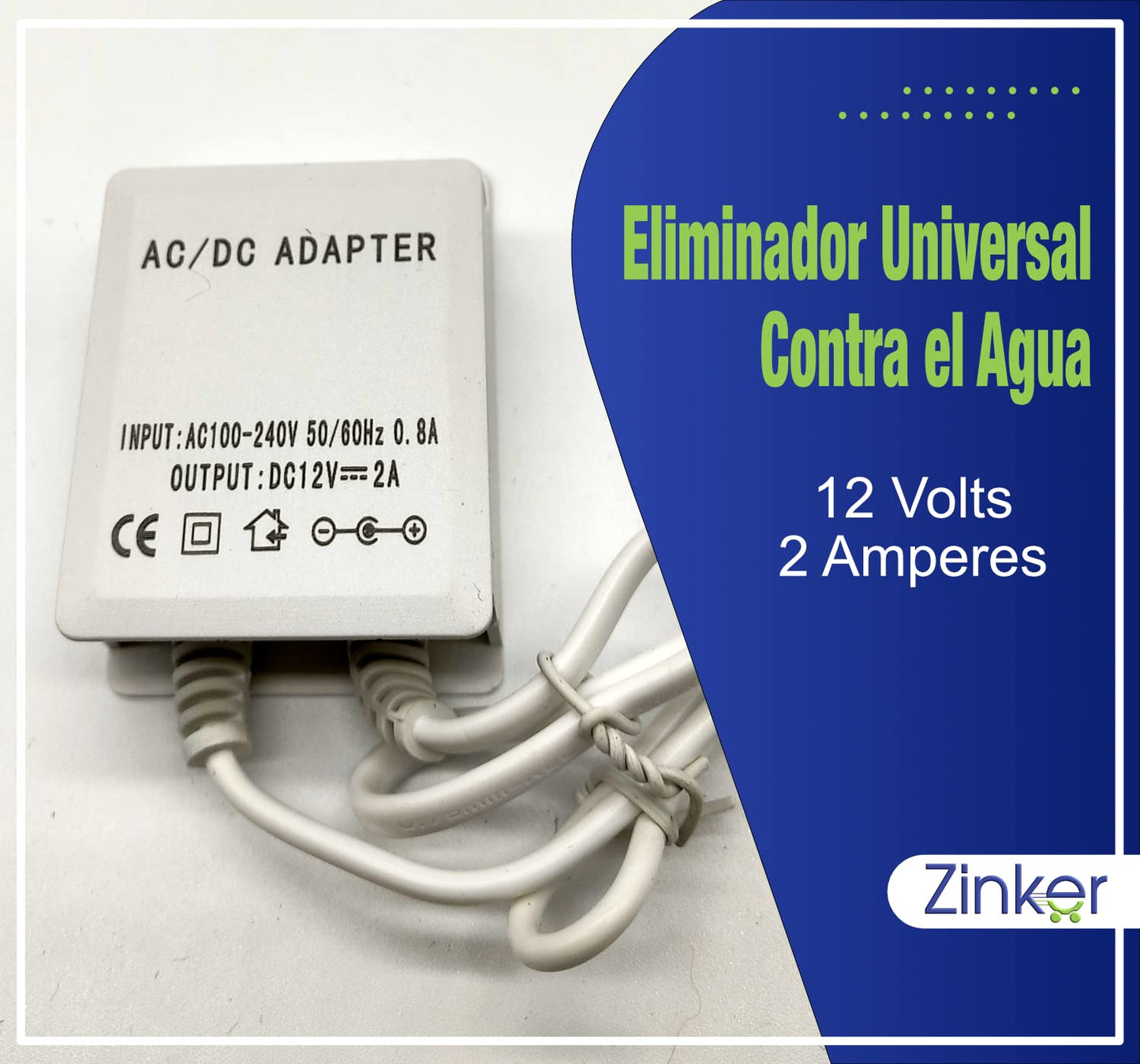 Eliminador Zinker 12V 2A para Cámaras de Seguridad CCTV o Tiras Led V2 exteriores Contra Agua