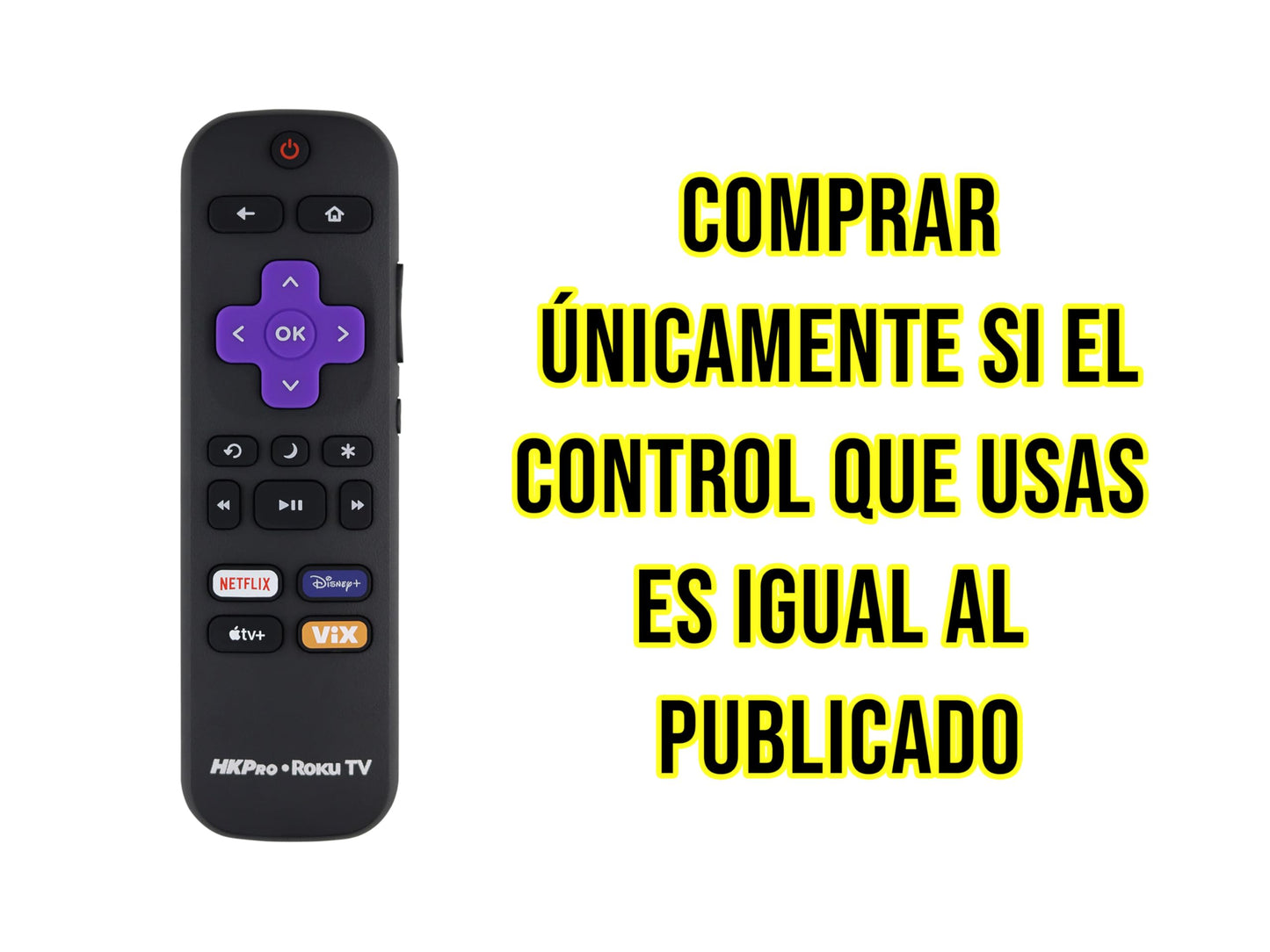 CONTROL EXPERT Control Remoto Compatible con Roku TV Hkpro Pantalla VIX Directo