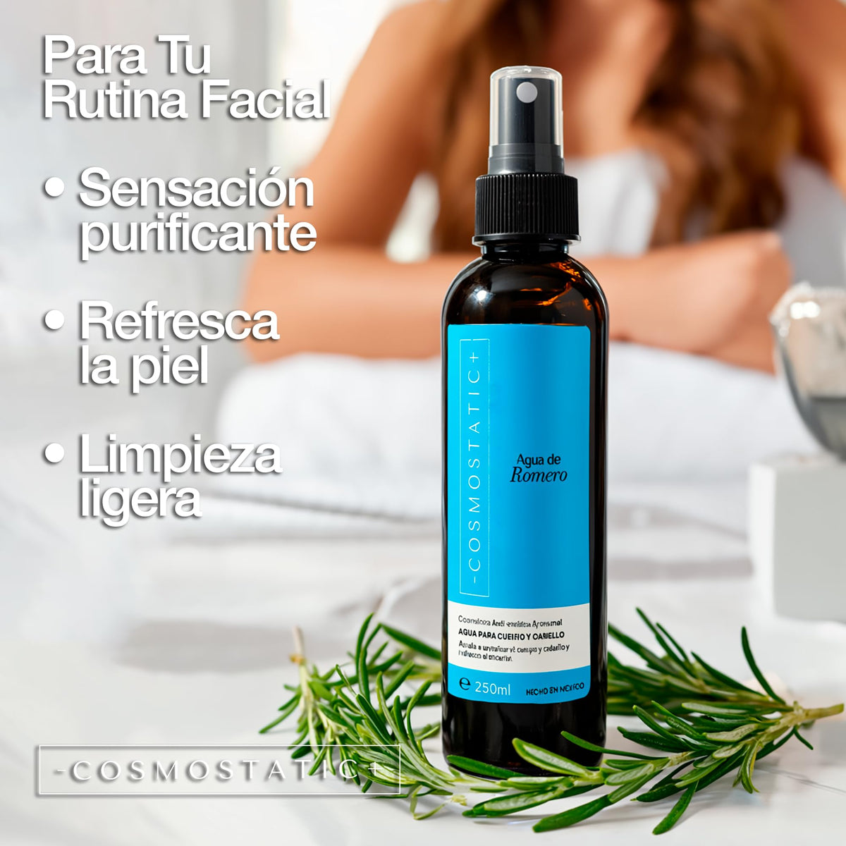Agua de Romero COSMOSTATIC Natural 100% Anti Caída y Crecimiento de Cabello Acondicionador Orgánico Anti Frizz y Antiestática Cuidado de la Piel y Refrescante Corporal
