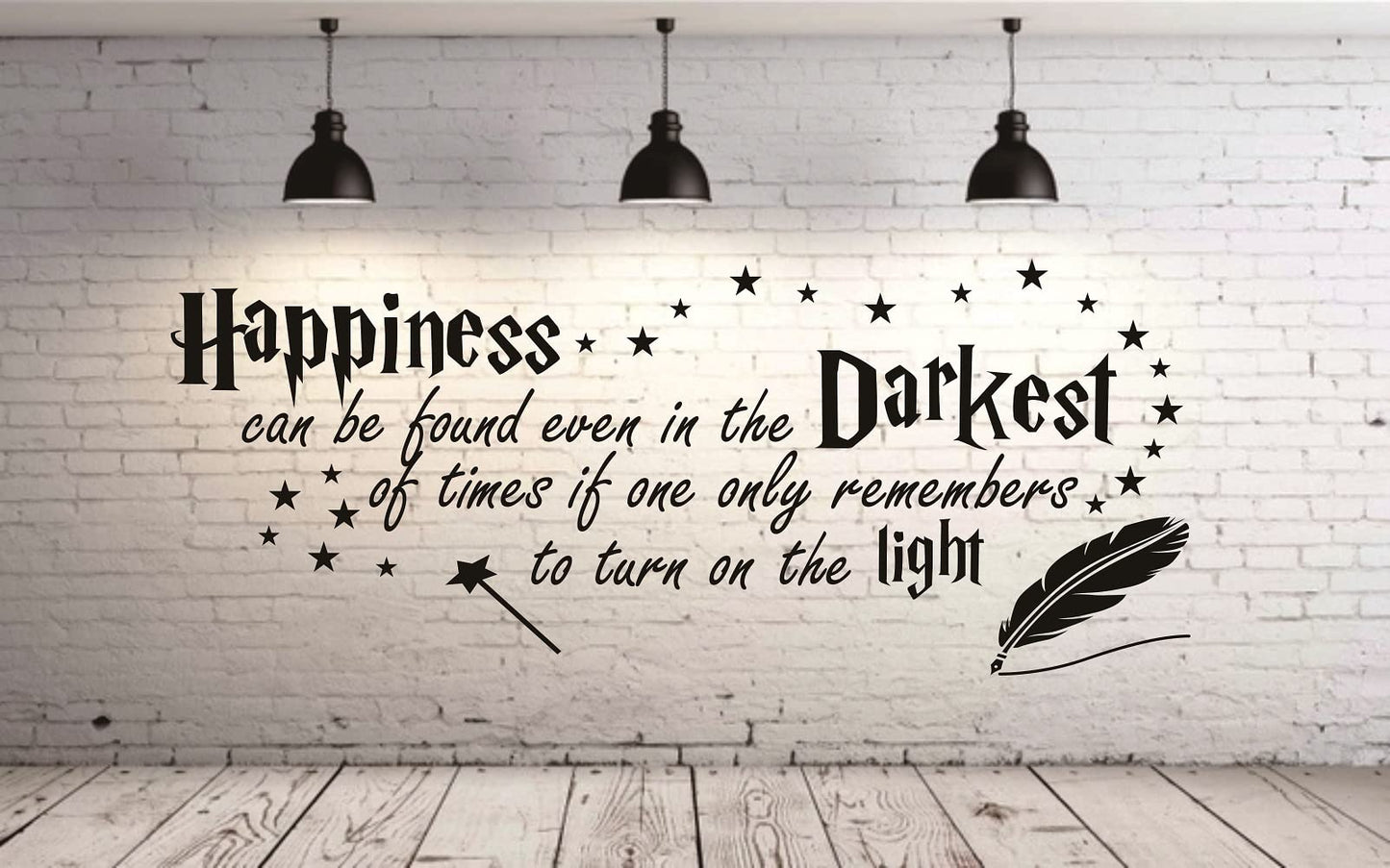 Quote Happiness can be Found Even in The Darkest Wall Calcomanía decorativa para habitación de los niños