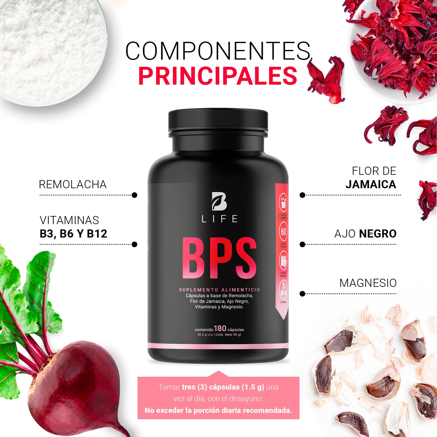 BPS con 180 Cápsulas. 1500 mg por porción de Betabel (Remolacha), Flor de Jamaica, Ajo Negro, Vitaminas y Magnesio. Ingredientes Naturales. BPS B Life.