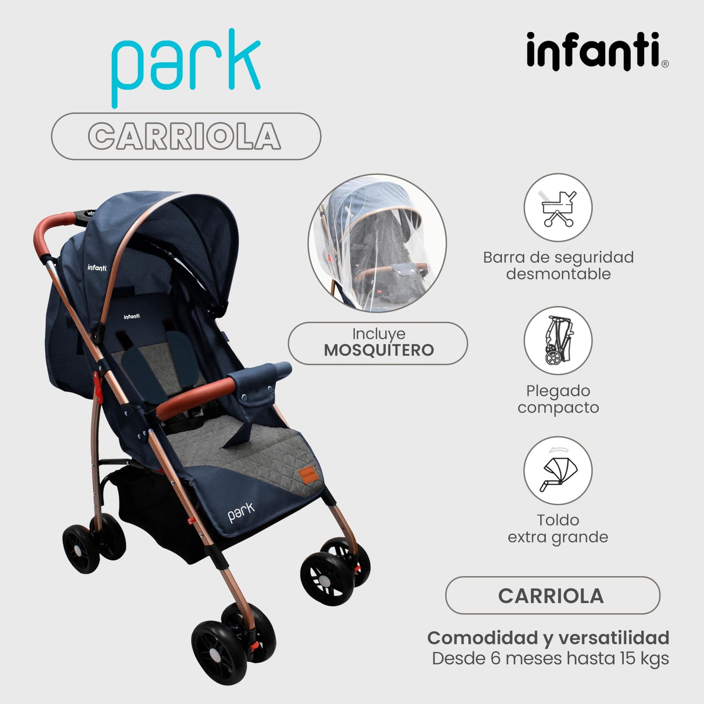 INFANTI | Carriola para Bebe con Mosquitero PARK | Carreola con Portabebé - Carriola de Viaje - Carrito para Bebe | Charola Barra de Seguridad Desmontable | Cosas para Bebes 6 Meses hasta 15 kg