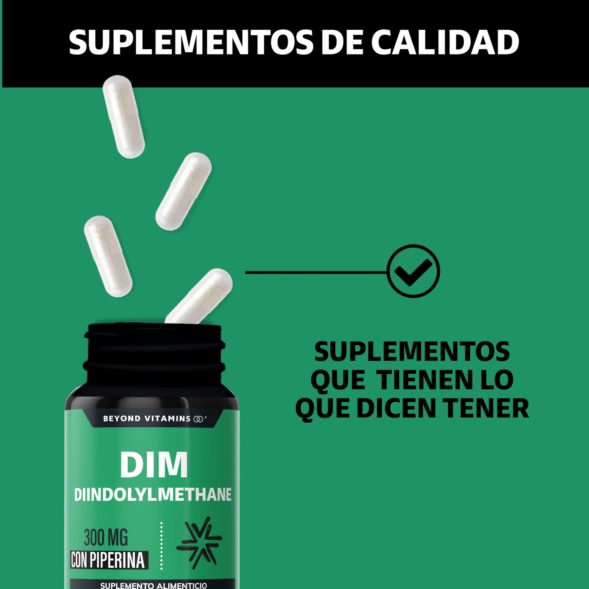 Beyond Vitamins | DIM Suplemento 300 mg | Diindolilmetano avanzado + Piperina al 95% | Cápsulas vegetales VCaps | 2 meses